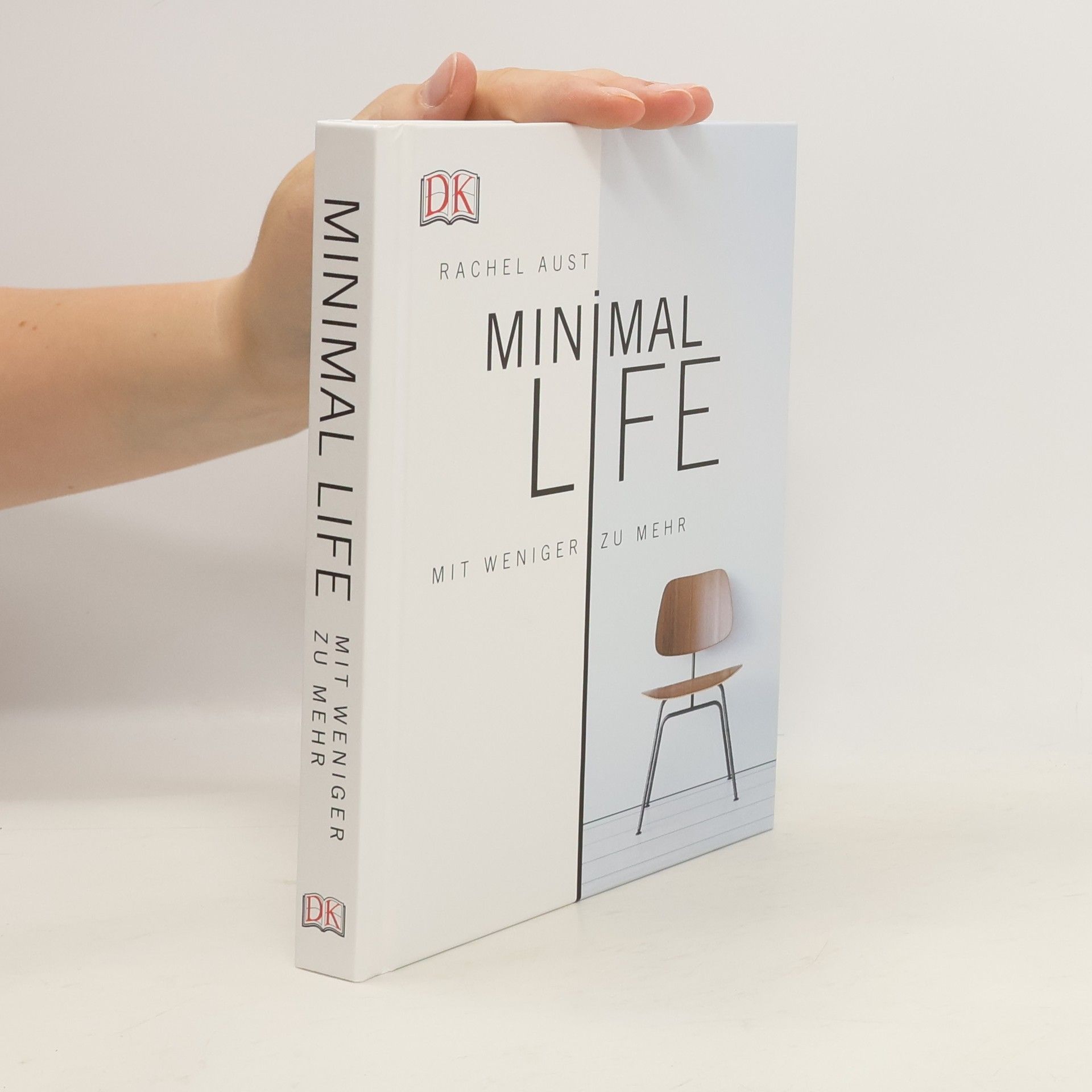 Rachel Aust Minimal Life