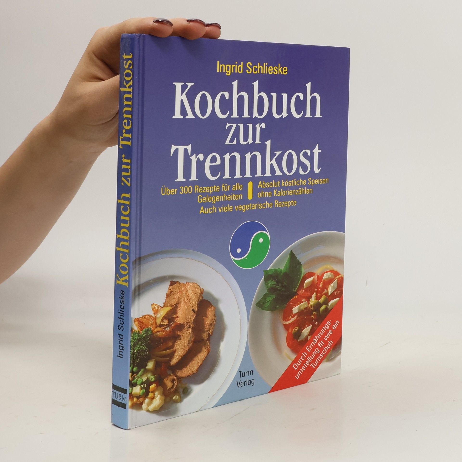 Ingrid Schlieske Kochbuch zur Trennkost