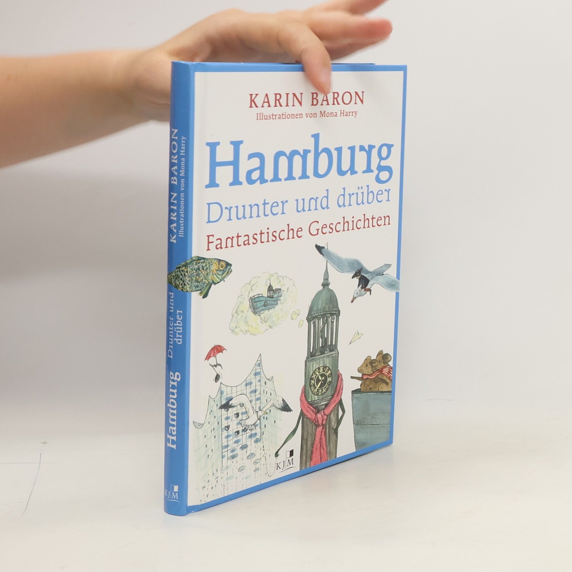 Karin Baron Hamburg drunter und drüber