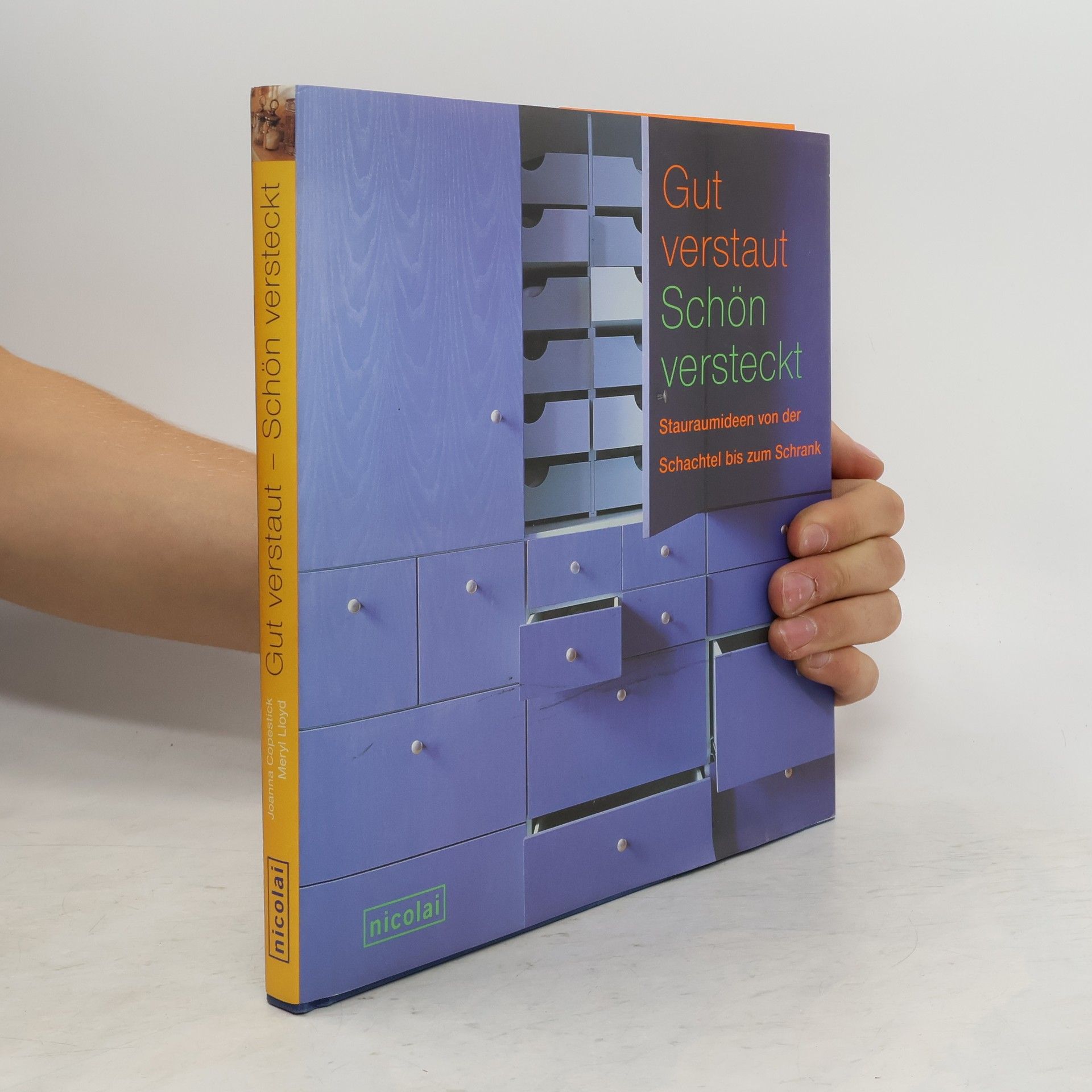 Joanna Copestick Gut verstaut, schön versteckt