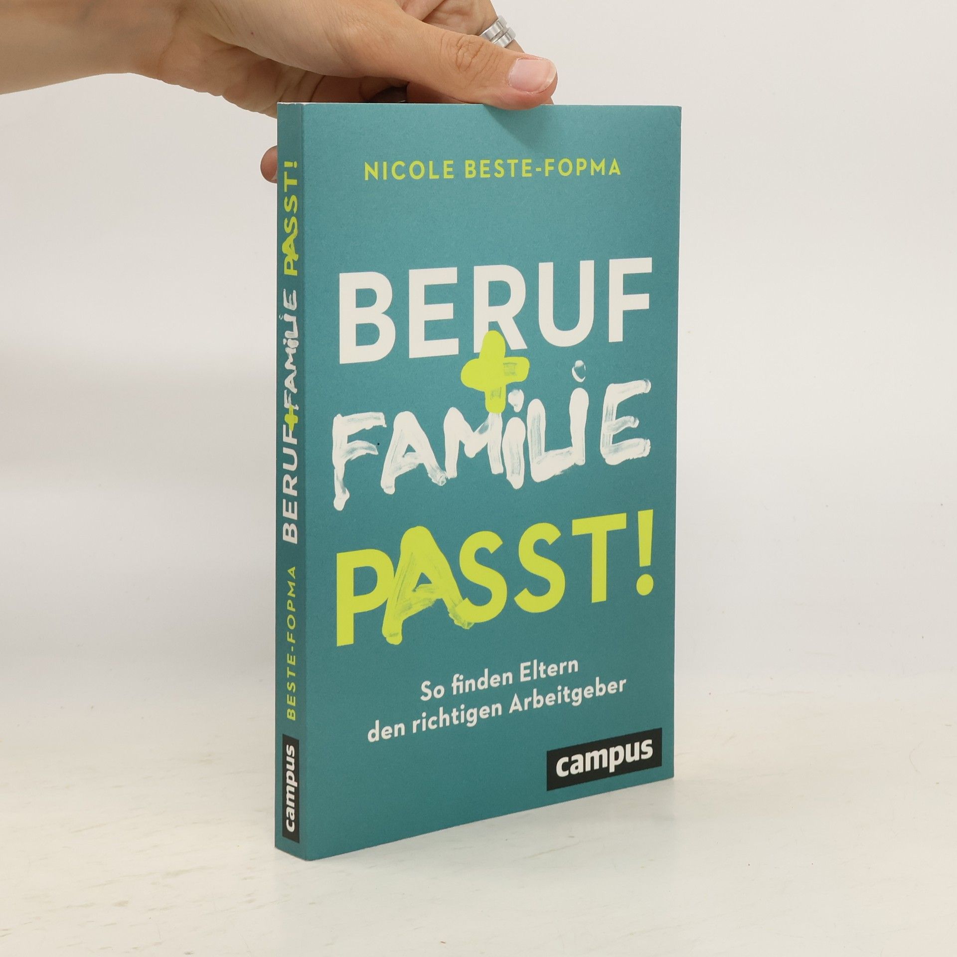 Nicole Beste Fopma Beruf und Familie - passt!