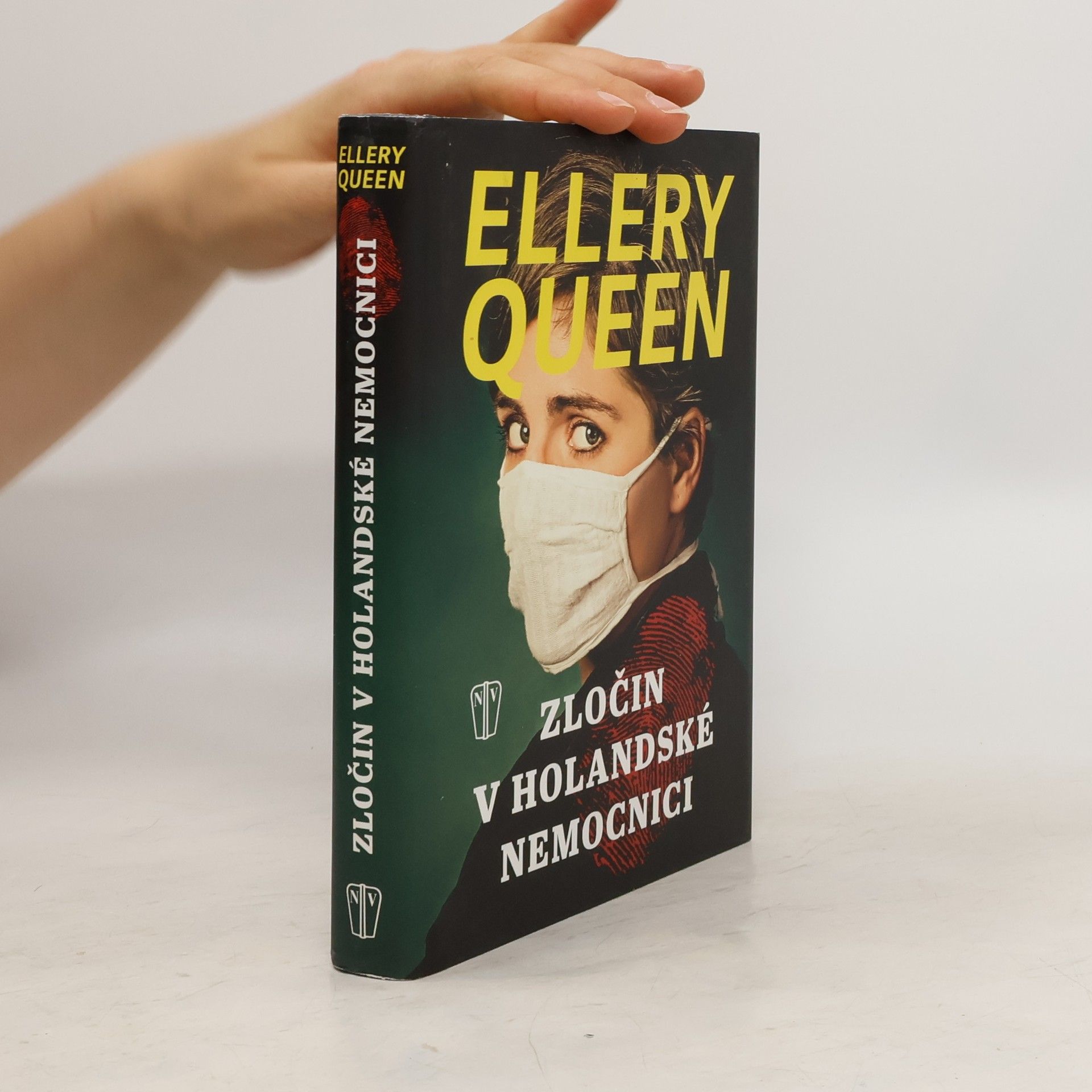 Ellery Queen Zločin v Holandské nemocnici