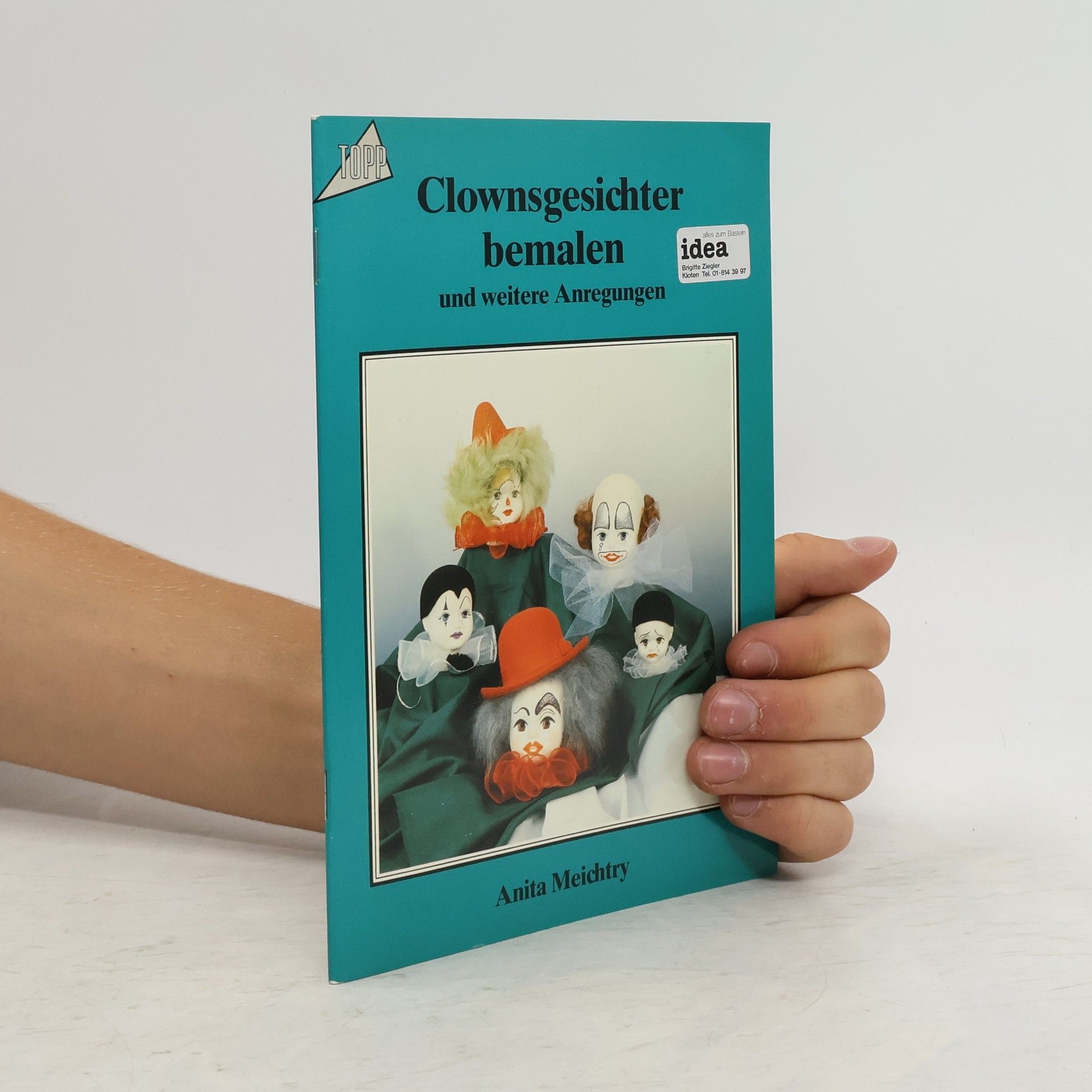 AA.VV. Clownsgesichter bemalen und weitere Anregungen