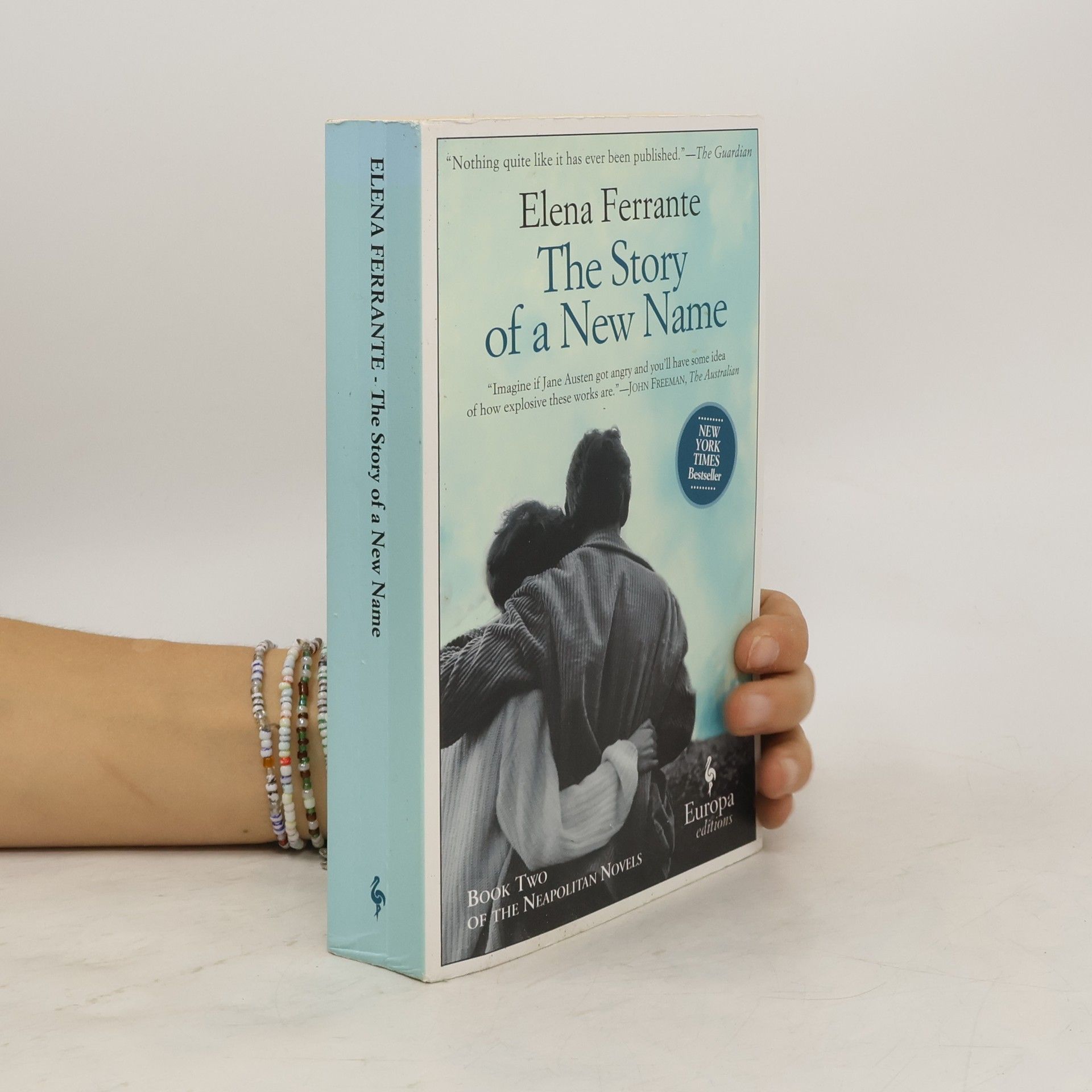 Elena Ferrante The Story of a New Name