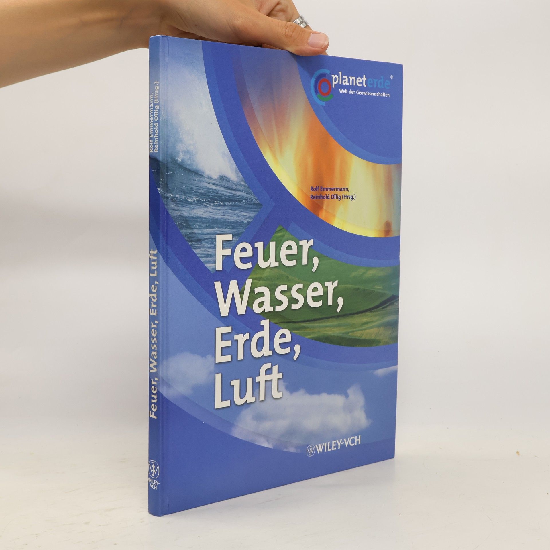 Rolf Emmermann Feuer, Wasser, Erde, Luft