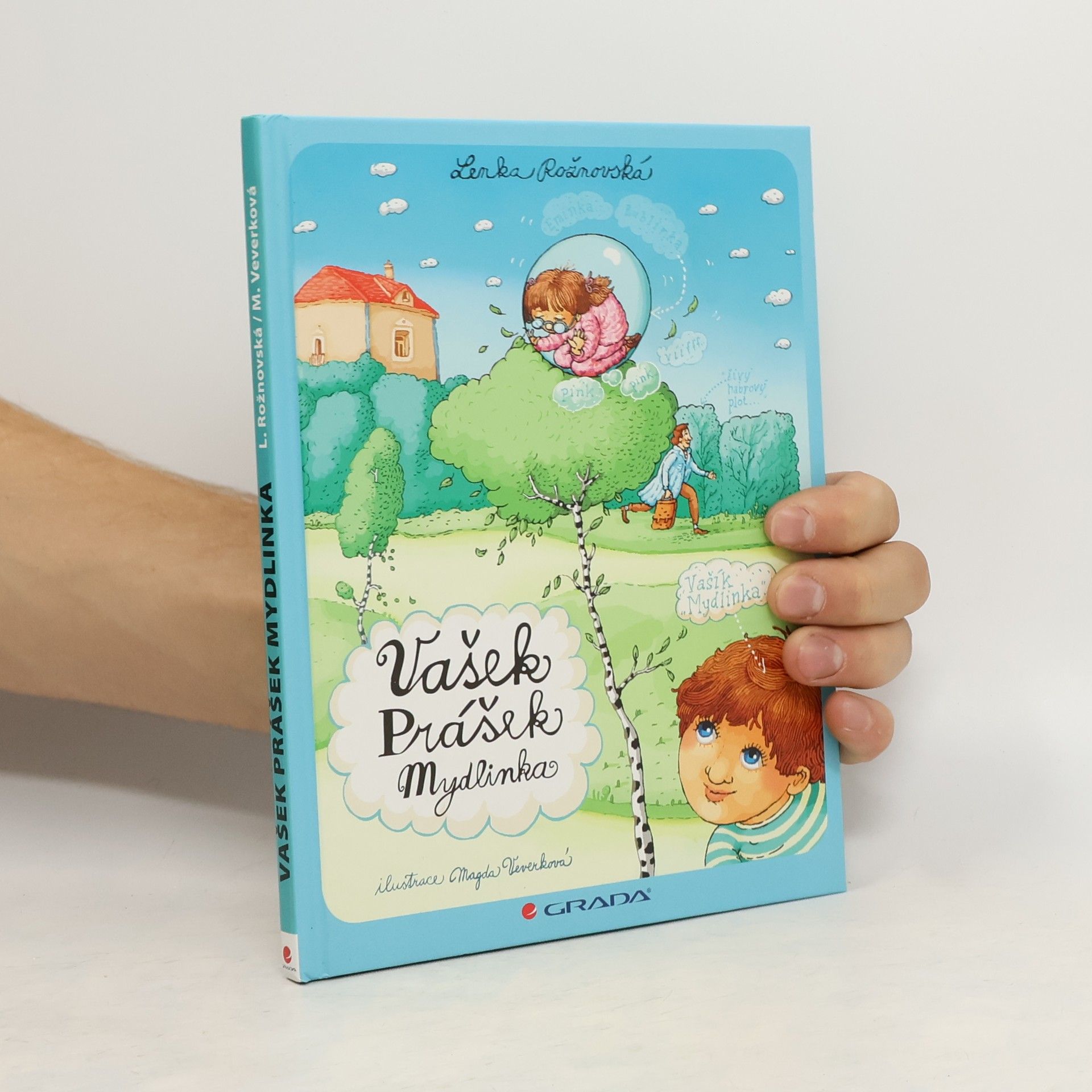 Lenka Rožnovská Vašek Prášek Mydlinka