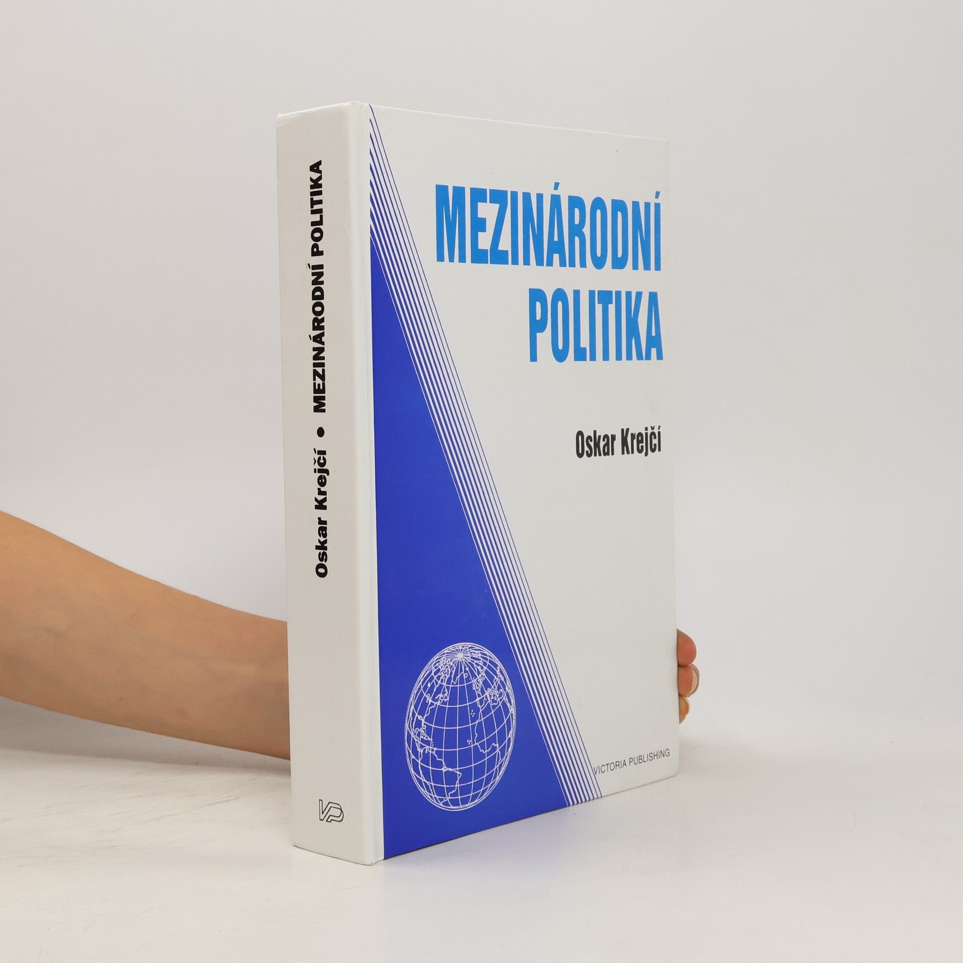 Oskar Krejčí Mezinárodní politika