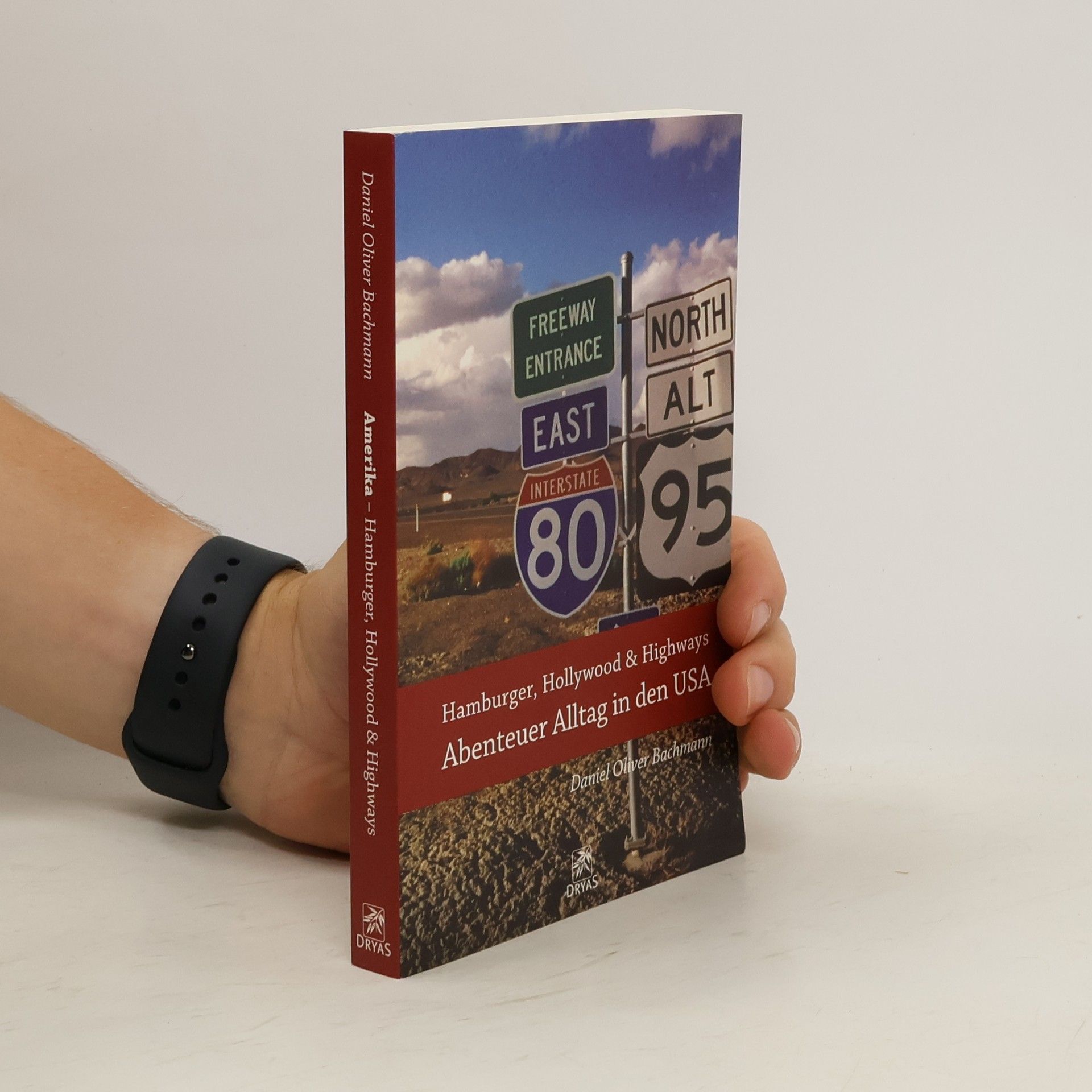Daniel Oliver Bachmann Hamburger, Hollywood & Highways