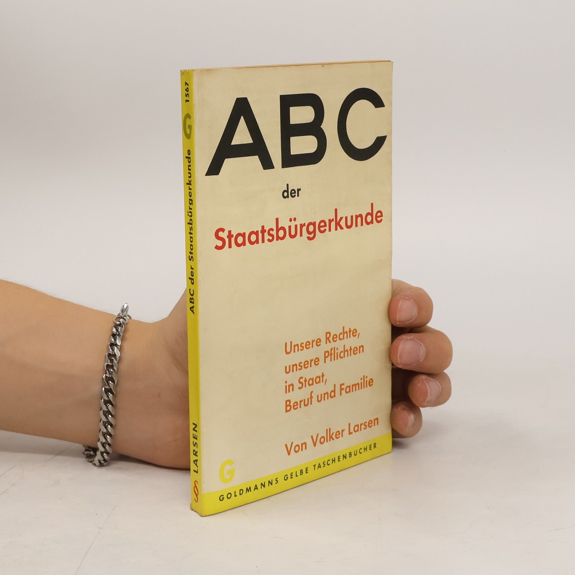 Volker Larsen ABC der Staatsbürgerkunde