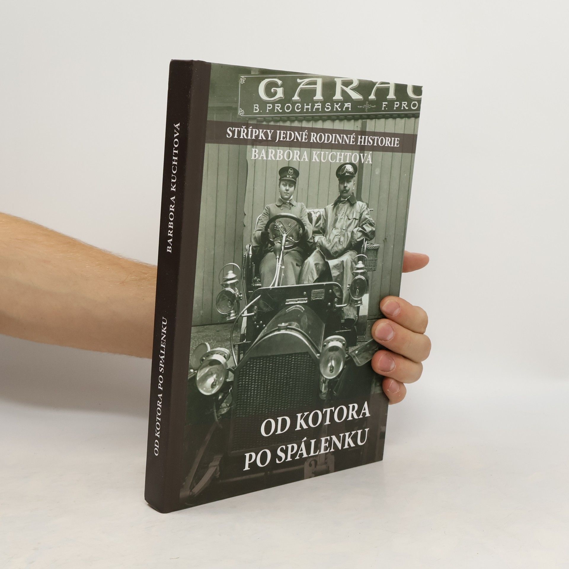 Barbora Kuchtová Střípky jedné rodinné historie