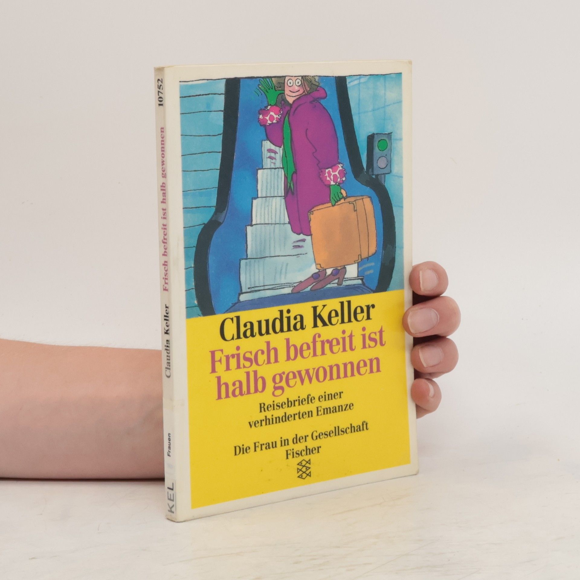 Claudia Keller Frisch befreit ist halb gewonnen