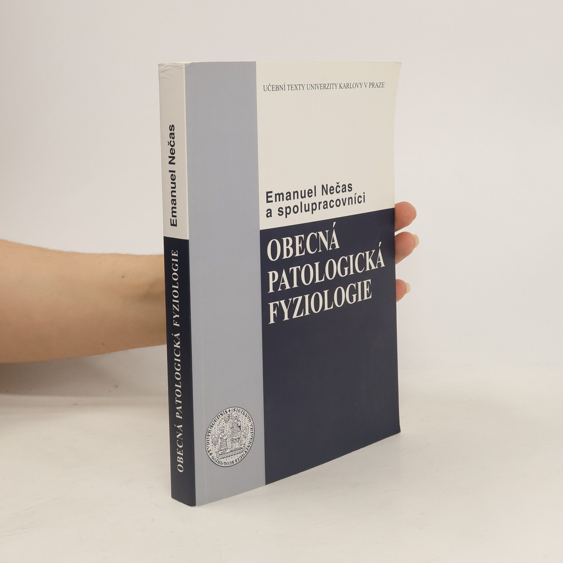 Emanuel Nečas Obecná patologická fyziologie