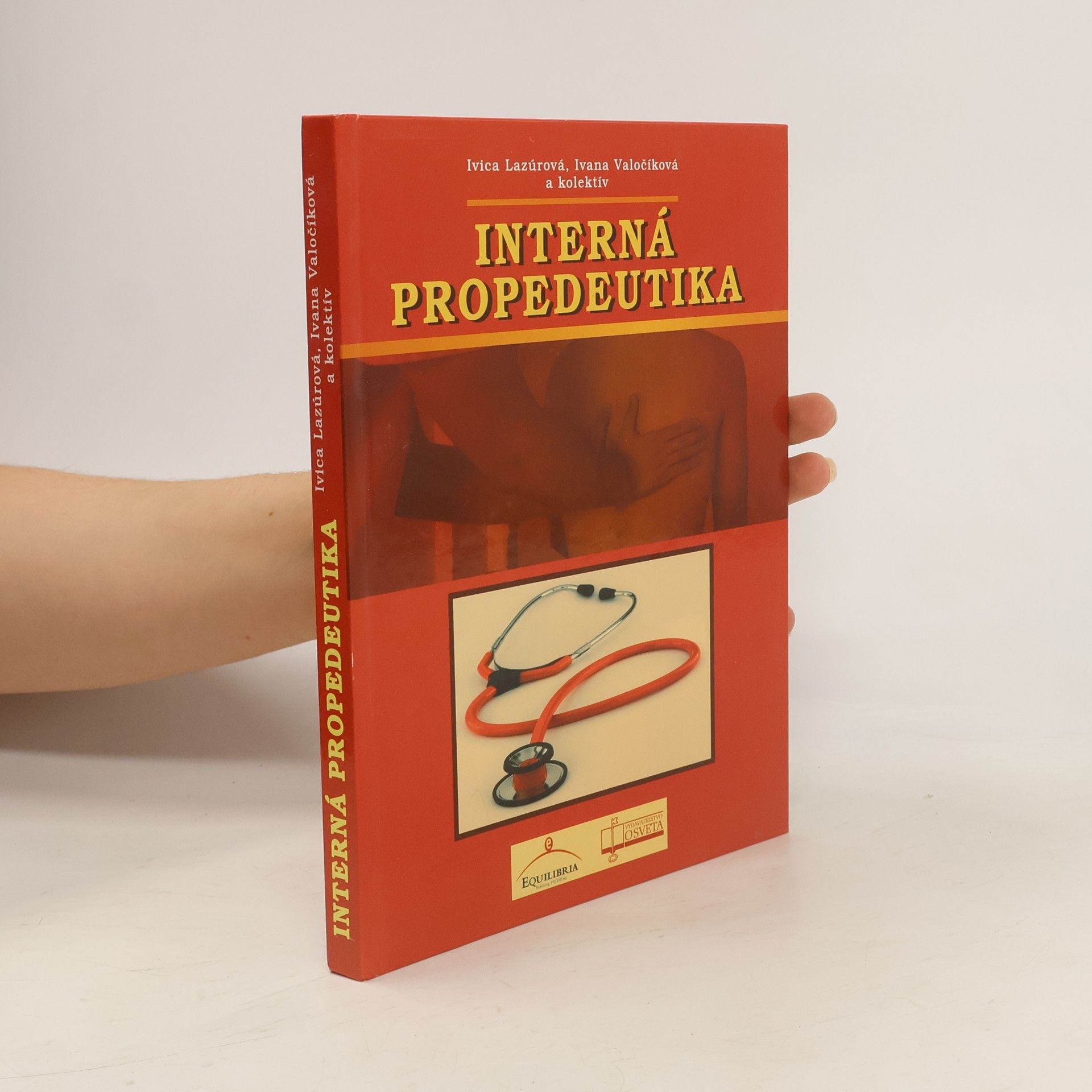 Ivica Lazúrová Interná propedeutika