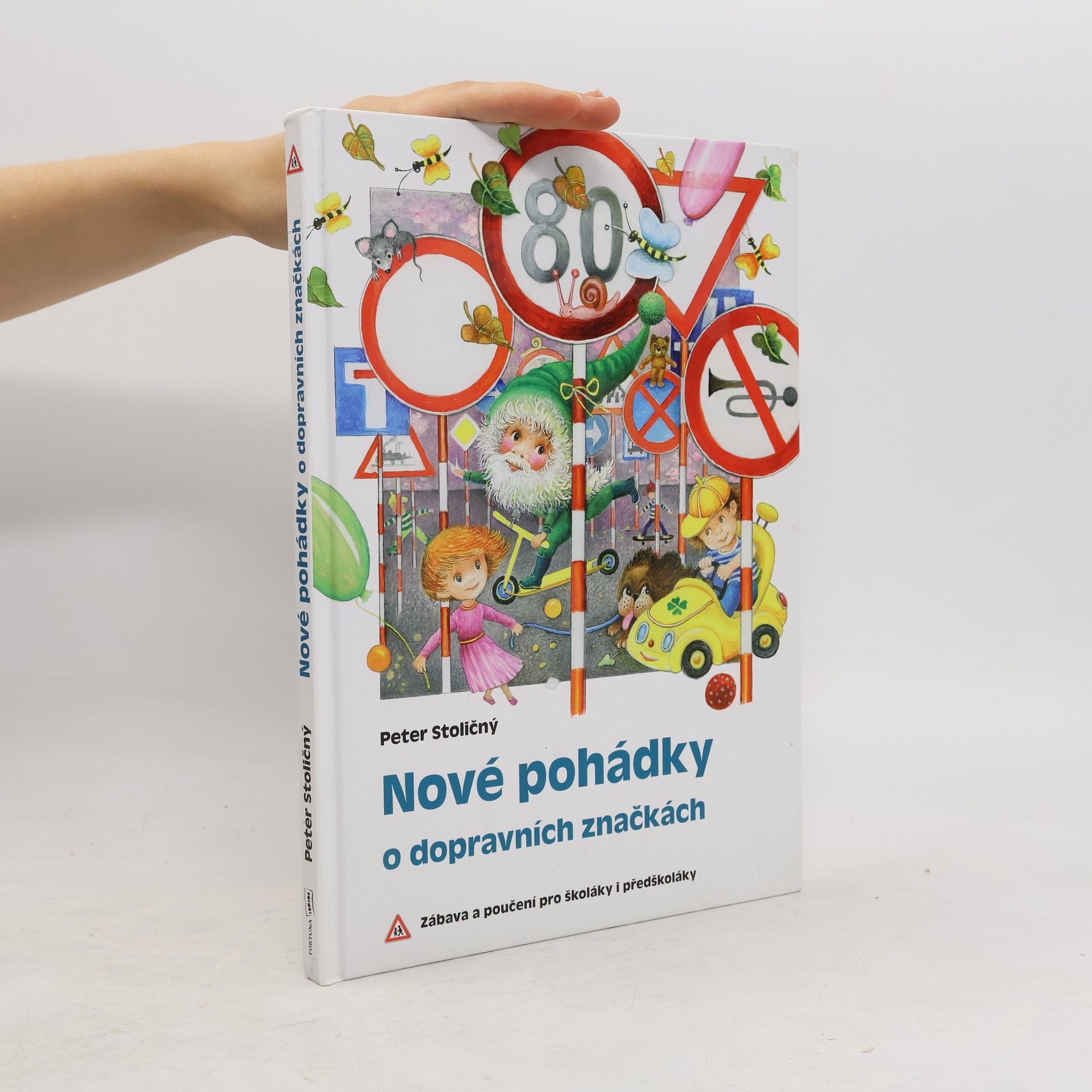 Nové pohádky o dopravních značkách: Zábava a poučení pro školáky i předškoláky