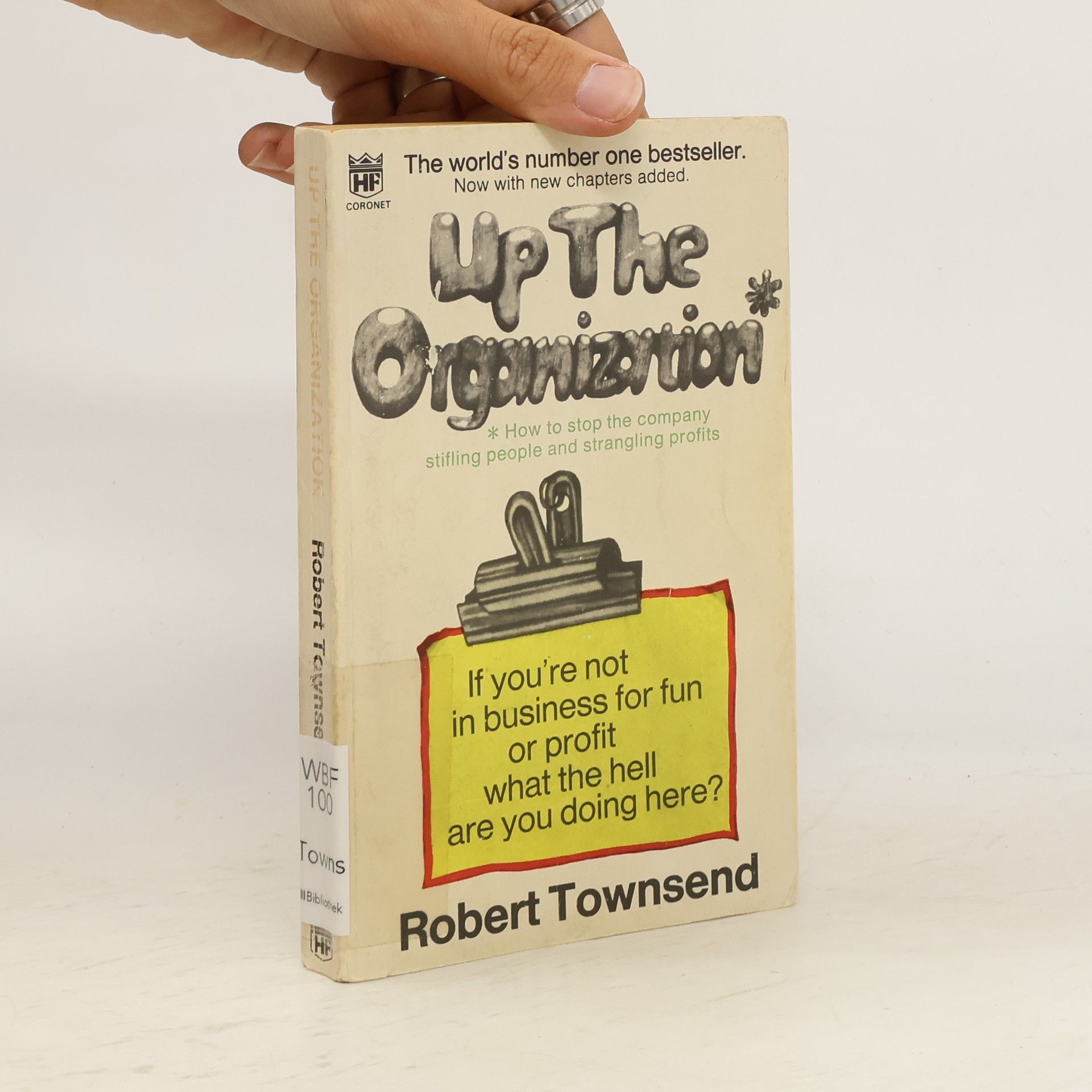 Robert Townsend Up the Organization