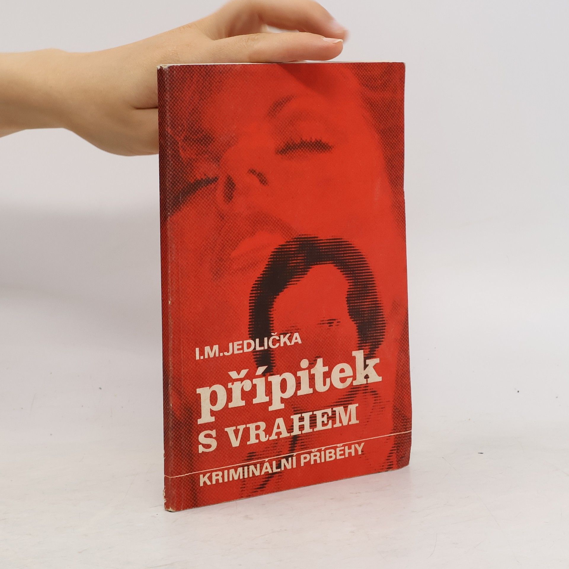 Ivan Milan Jedlička Přípitek s vrahem