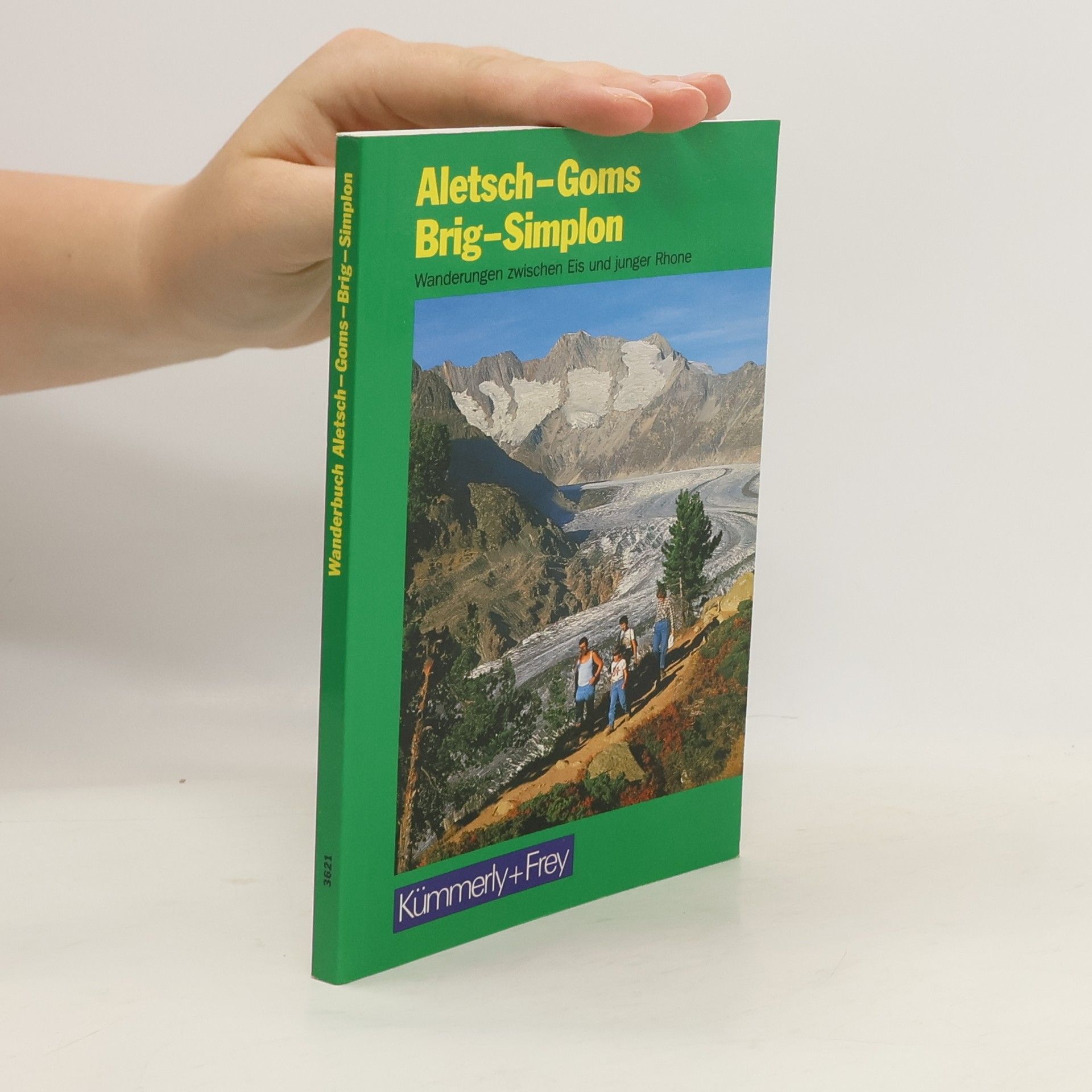 Edelbert Kummer Brig - Aletsch - Goms