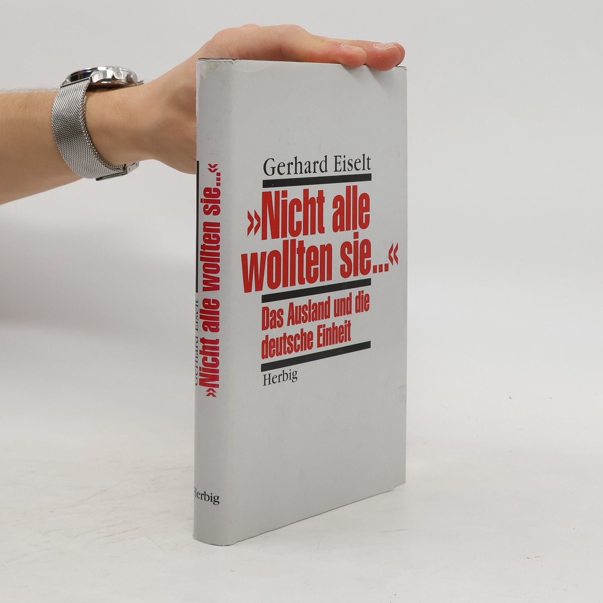 Gerhard Eiselt "Nicht alle wollten sie ..."