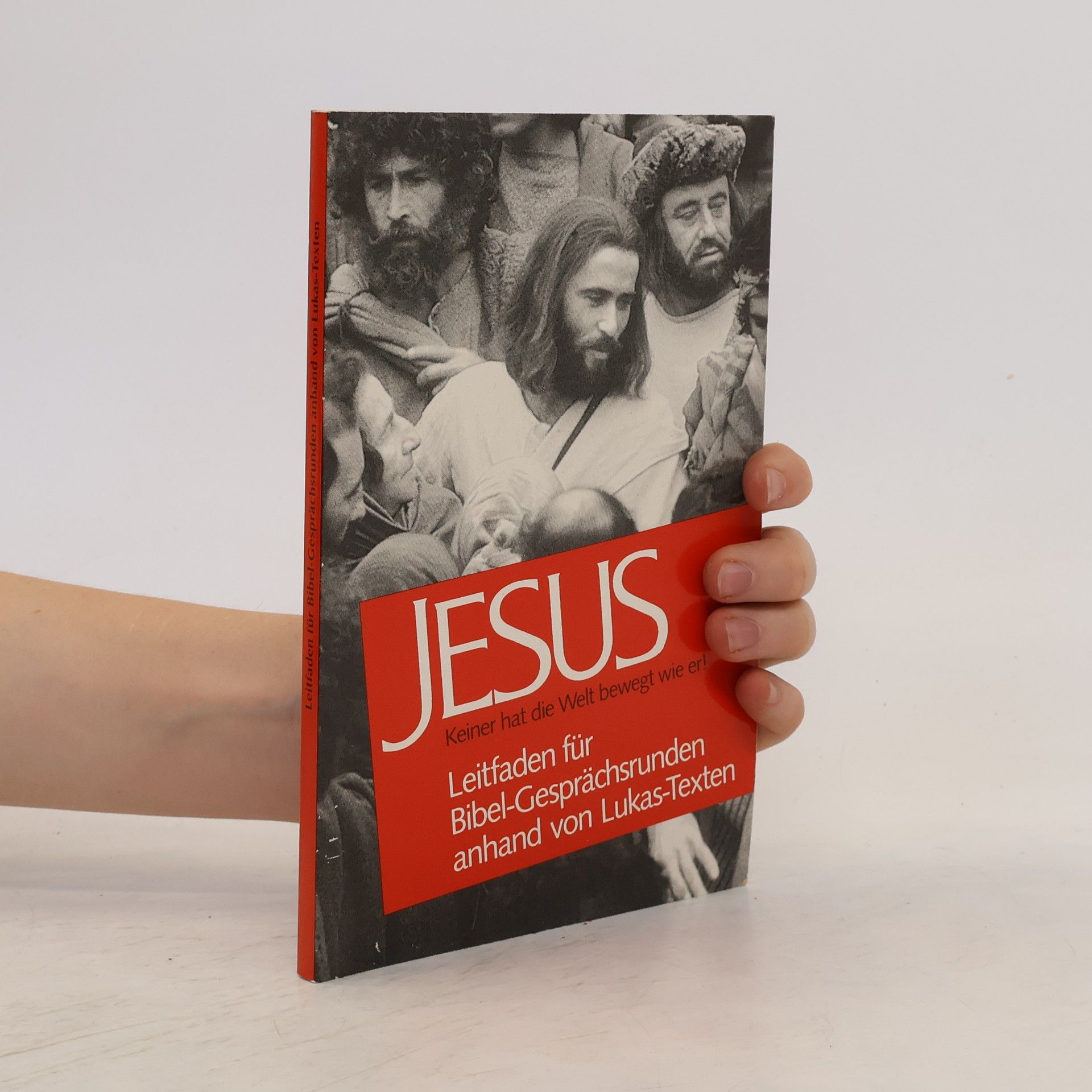 kolektiv Jesus. Leitfaden für Bibel-Gesprächsrunden anhand von Lukas-Texten