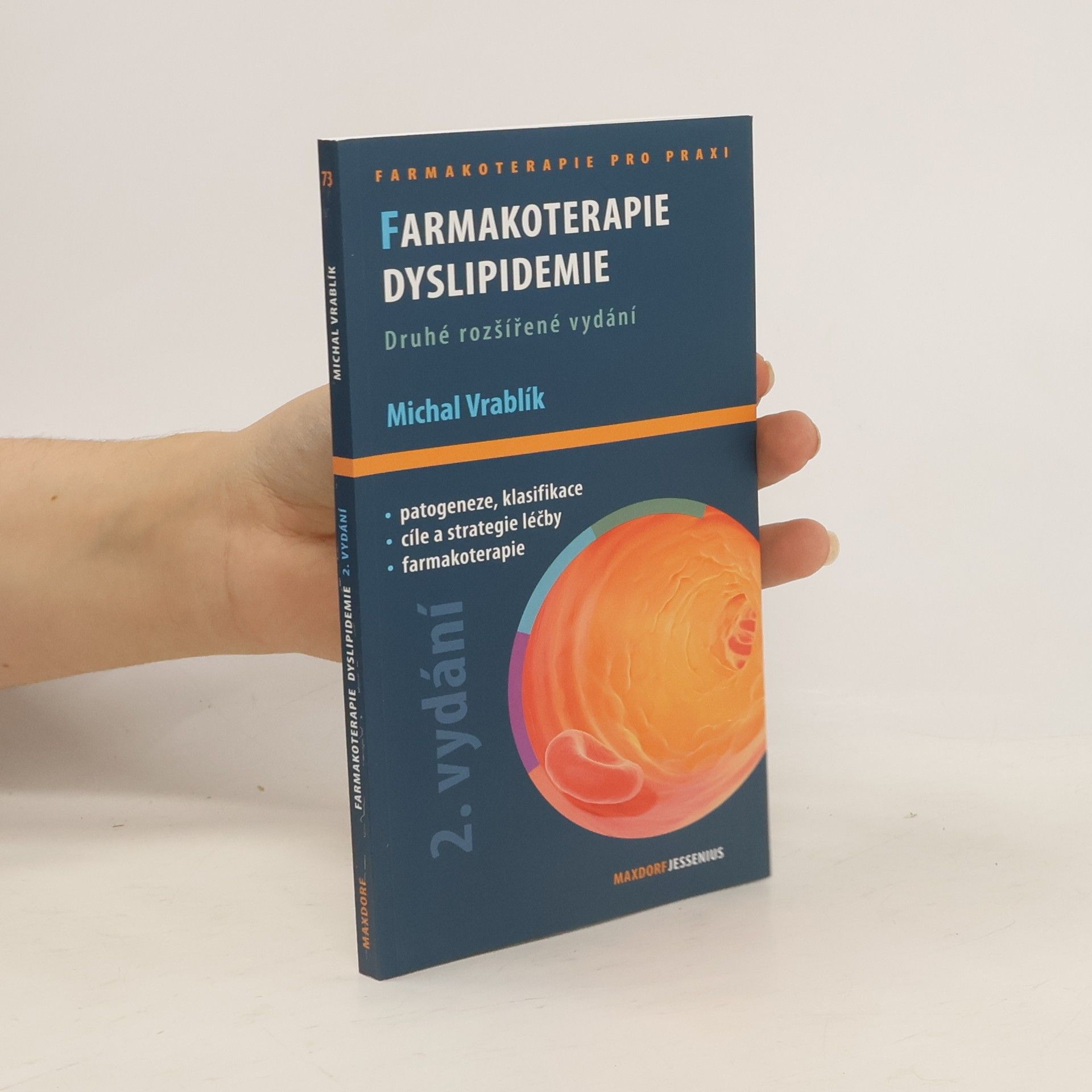 Michal Vrablík Farmakoterapie dyslipidemie