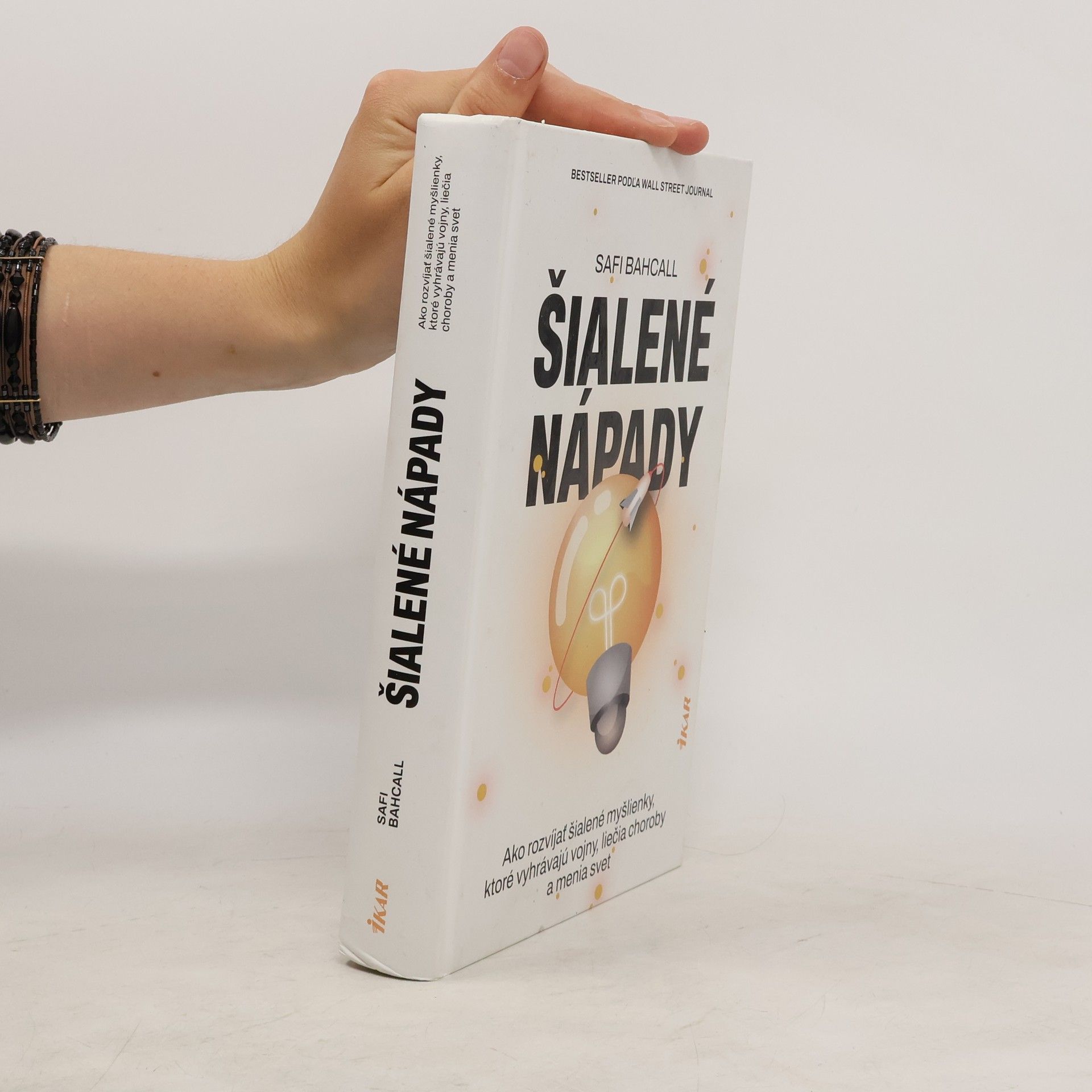 Safi Bahcall Šialené nápady