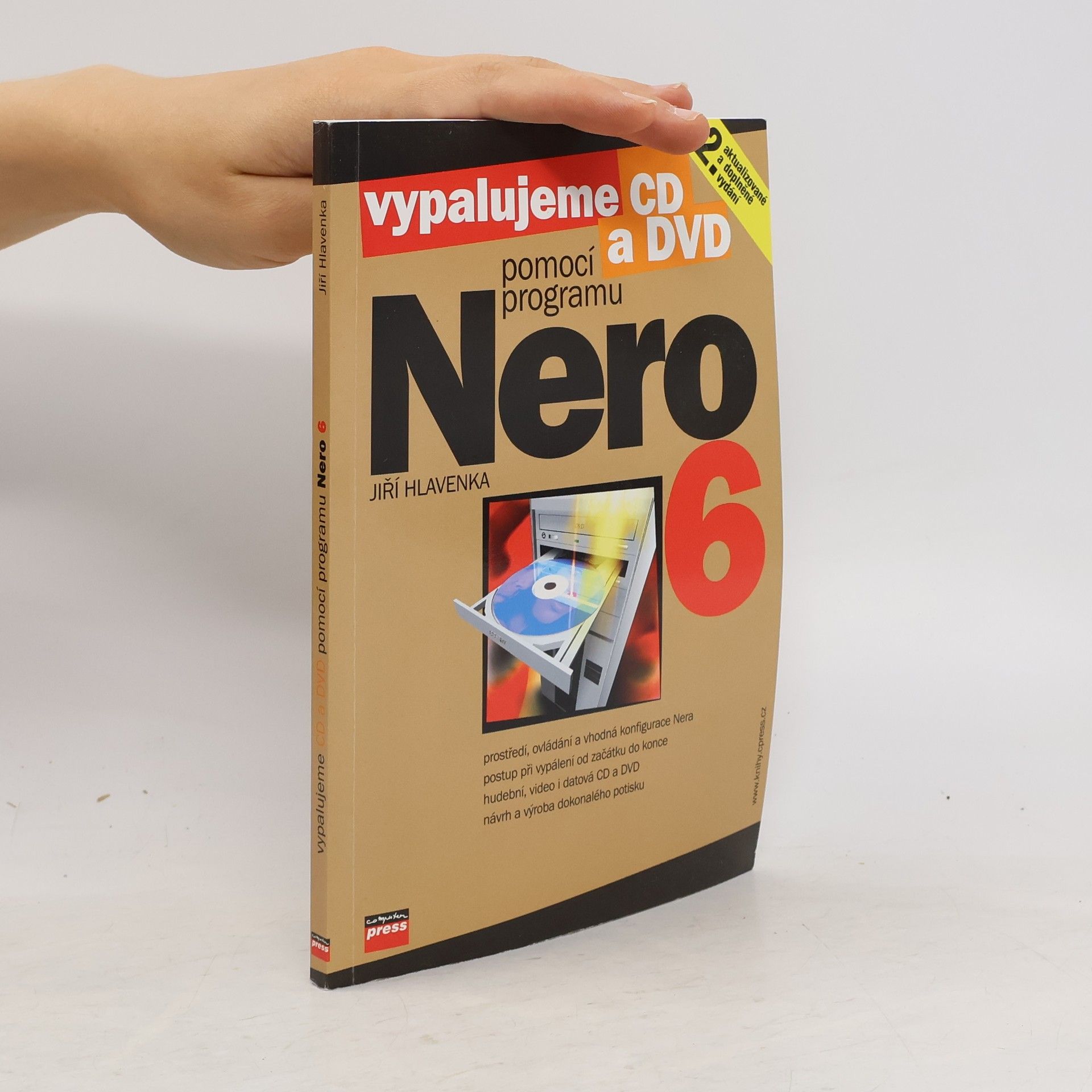 Jiří Hlavenka Vypalujeme CD a DVD pomocí programu NERO 6
