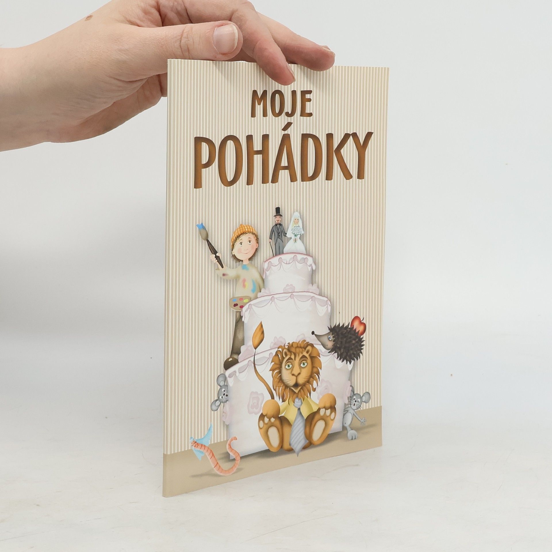 kolektiv Moje pohádky