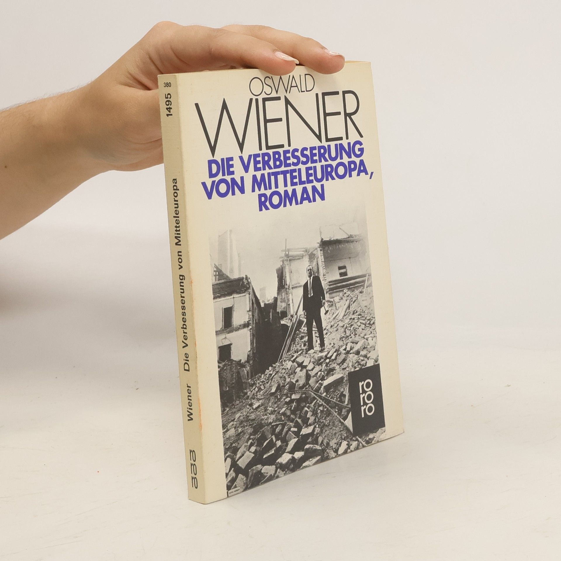Oswald Wiener Die Verbesserung von Mitteleuropa.