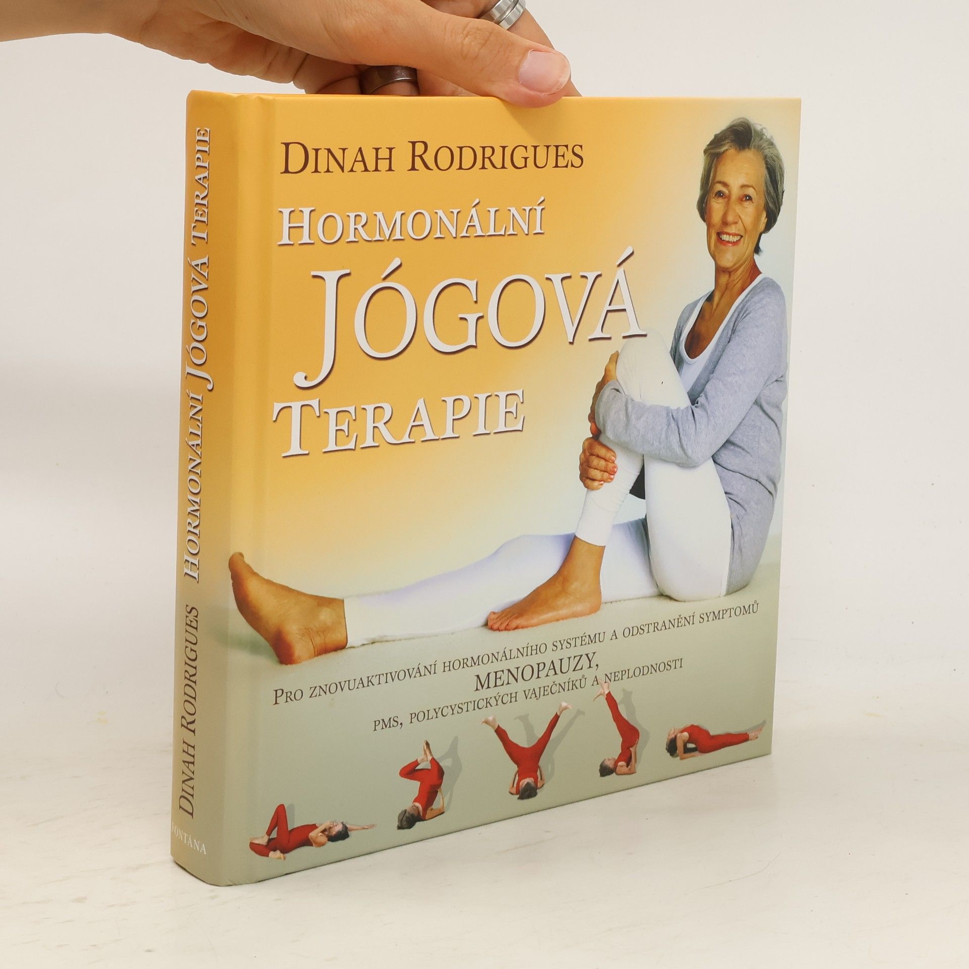Dinah Rodrigues Hormonální jógová terapie