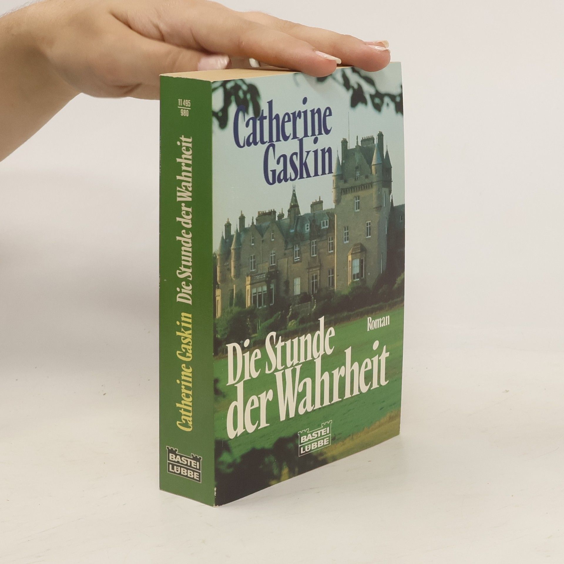 Catherine Gaskin Die Stunde der Wahrheit