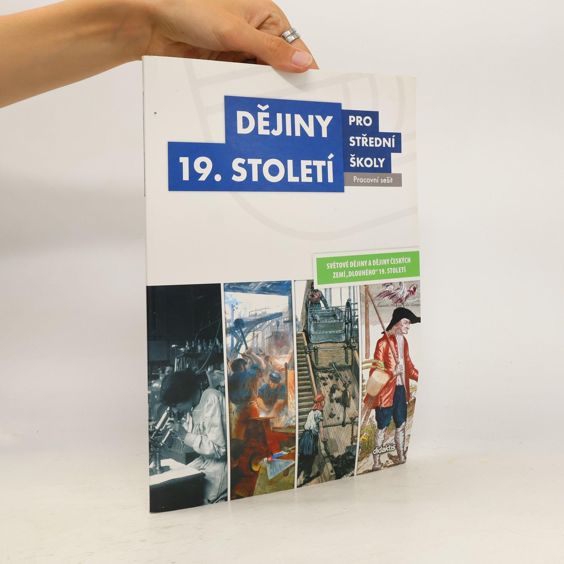 AA.VV. Dějiny 19. století pro střední školy - pracovní sešit