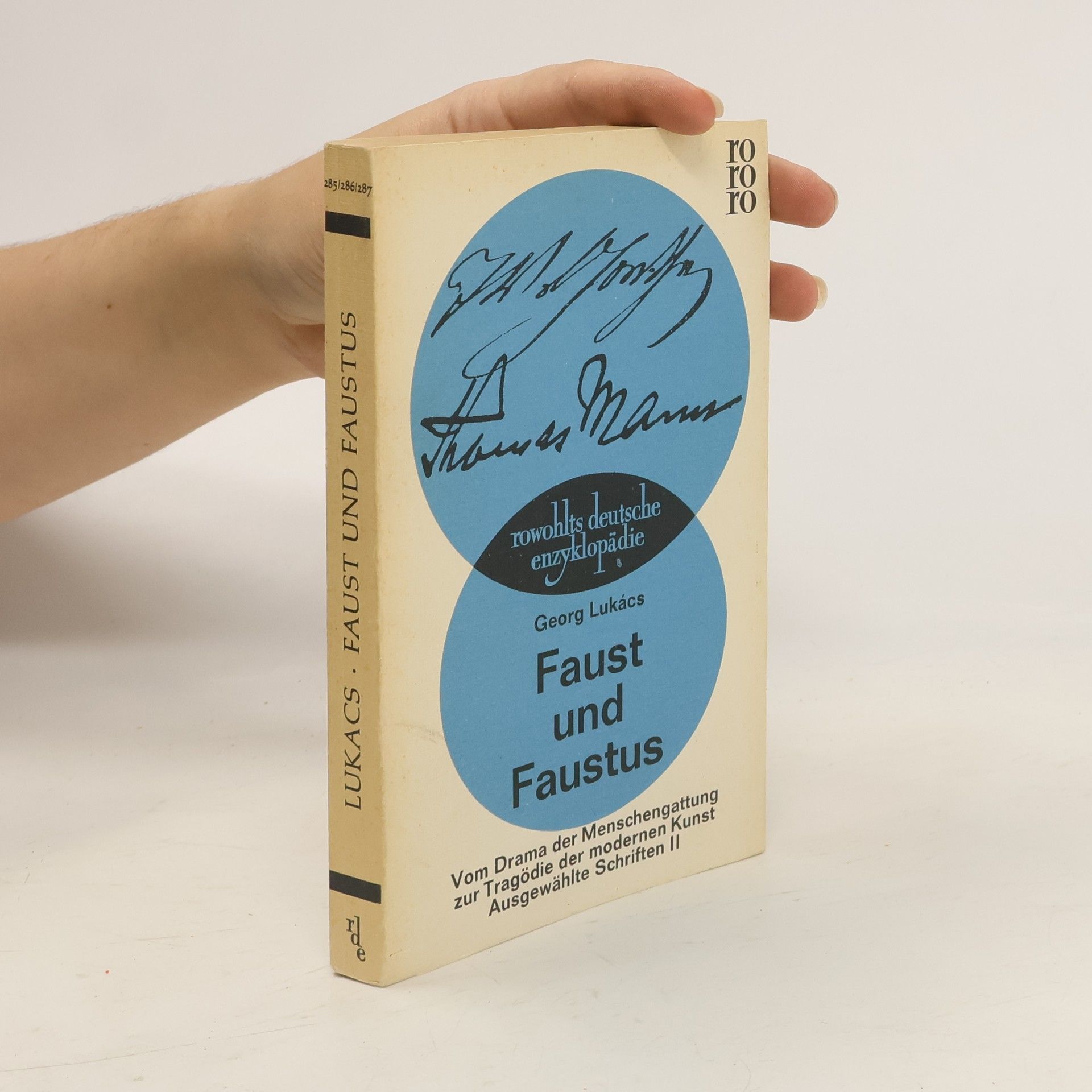 György Lukács Faust und Faustus