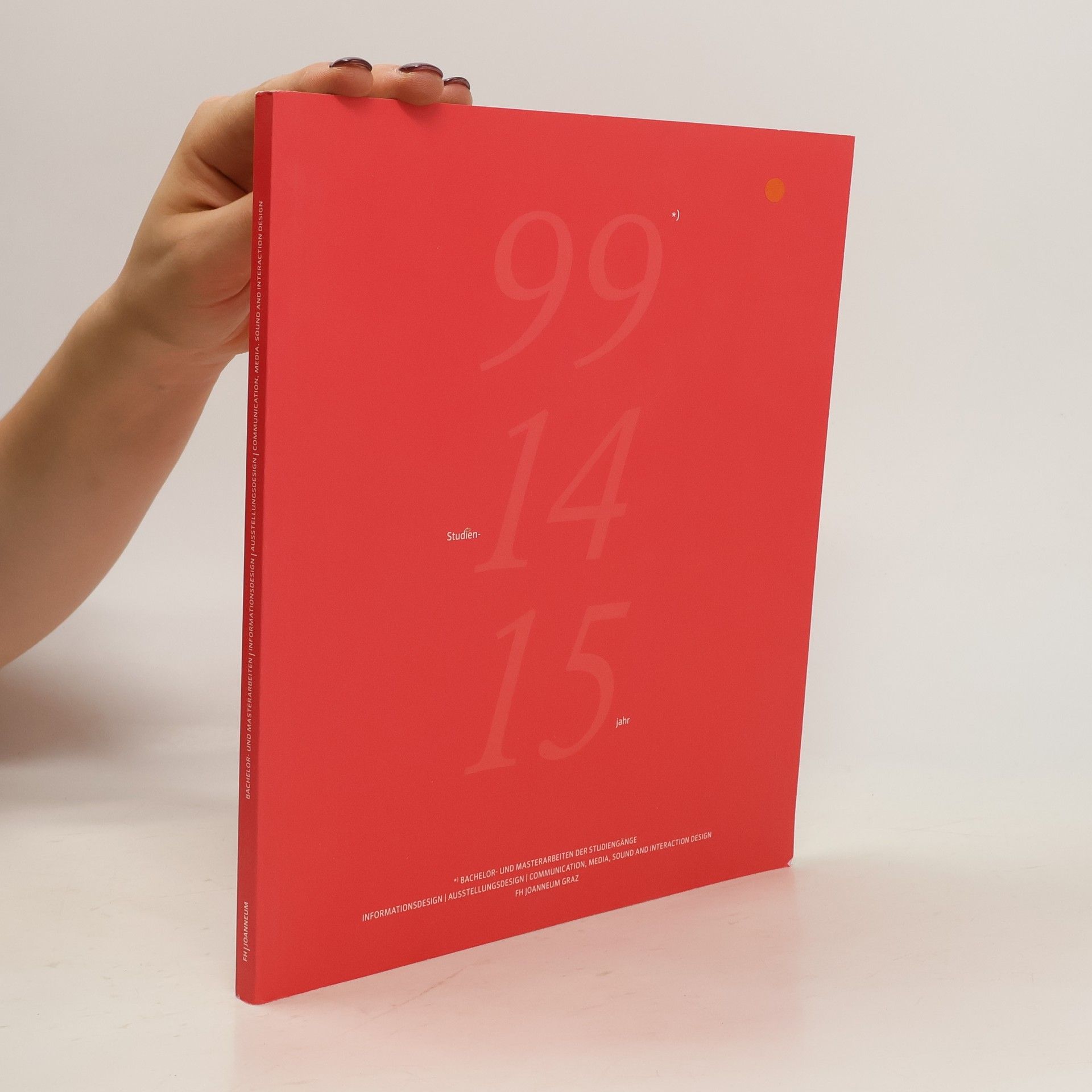 Autorenkollektiv 99 14 15. Bachelor- und Masterarbeiten der Studiengänge
