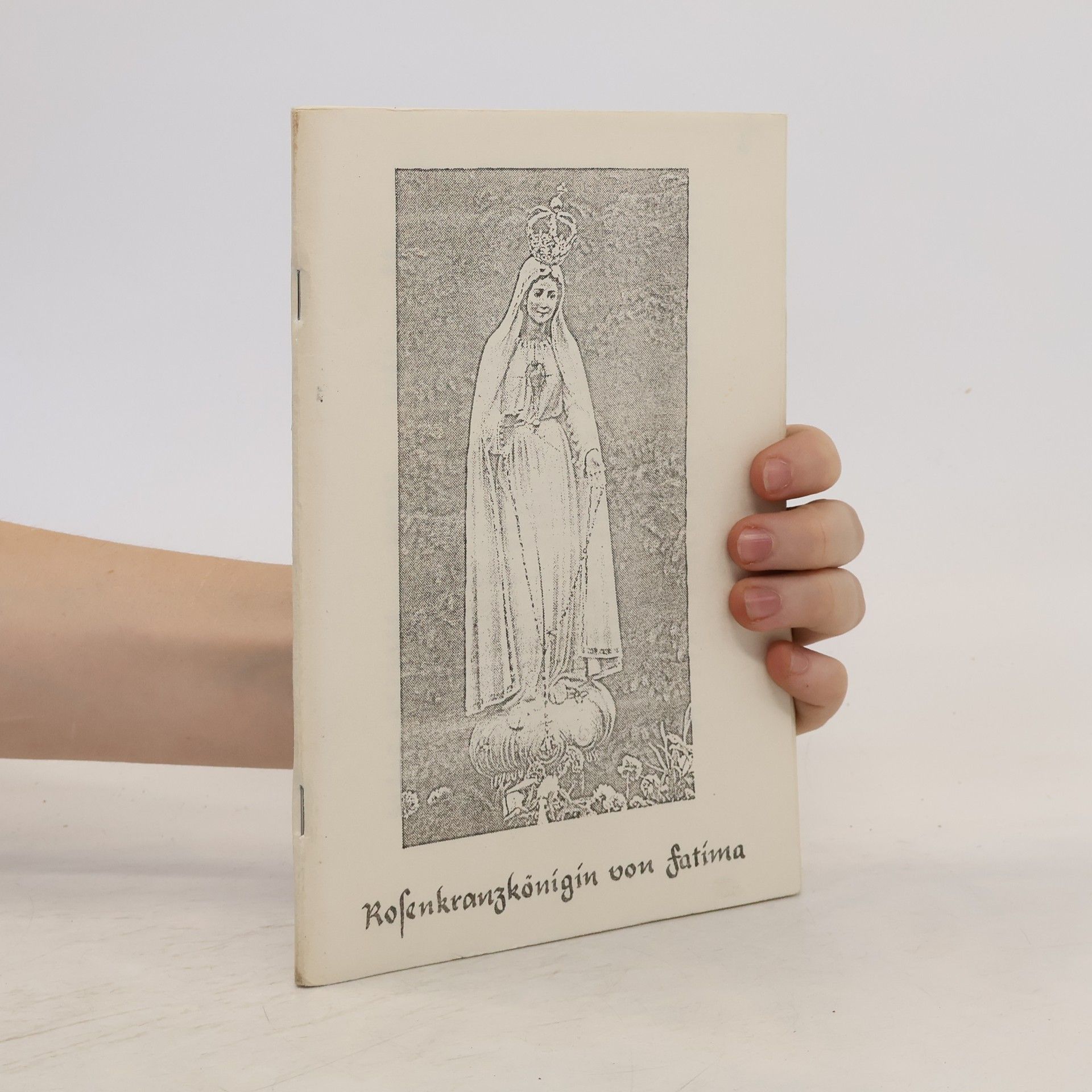 Collectif d'auteurs Rosenkranzkönigin von Fatima