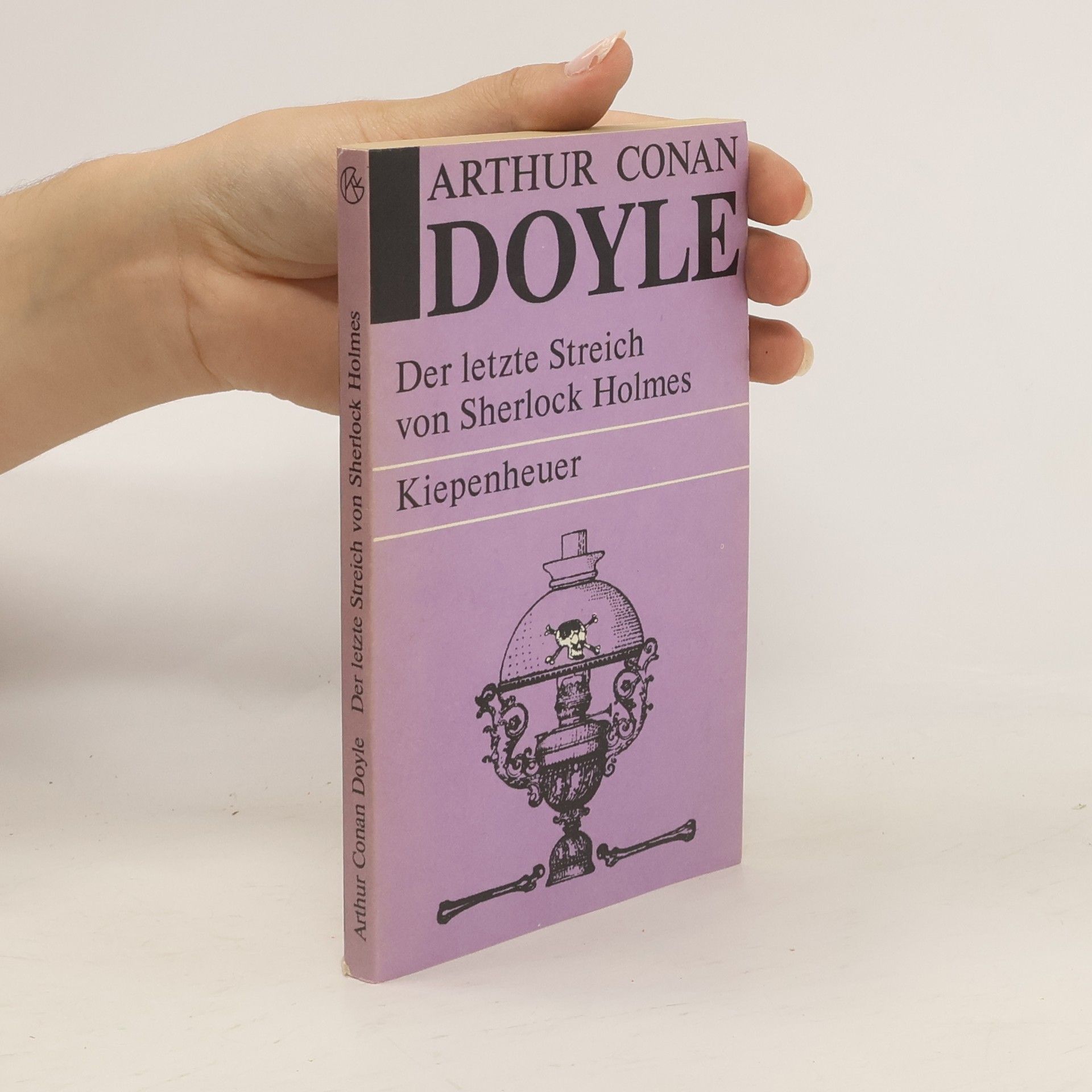 Arthur Conan Doyle Der letzte Streich von Sherlock Holmes