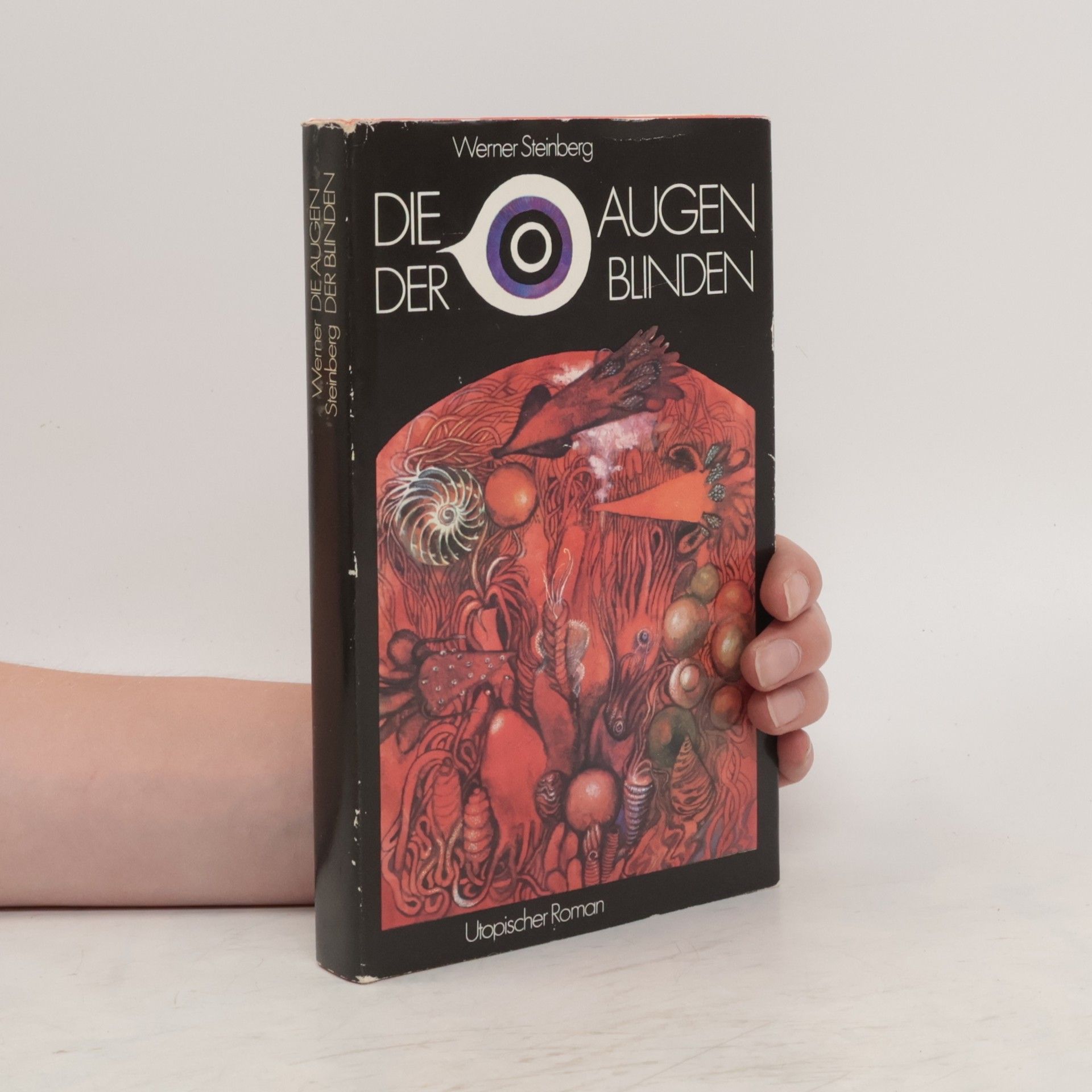 Werner Steinberg Die Augen der Blinden