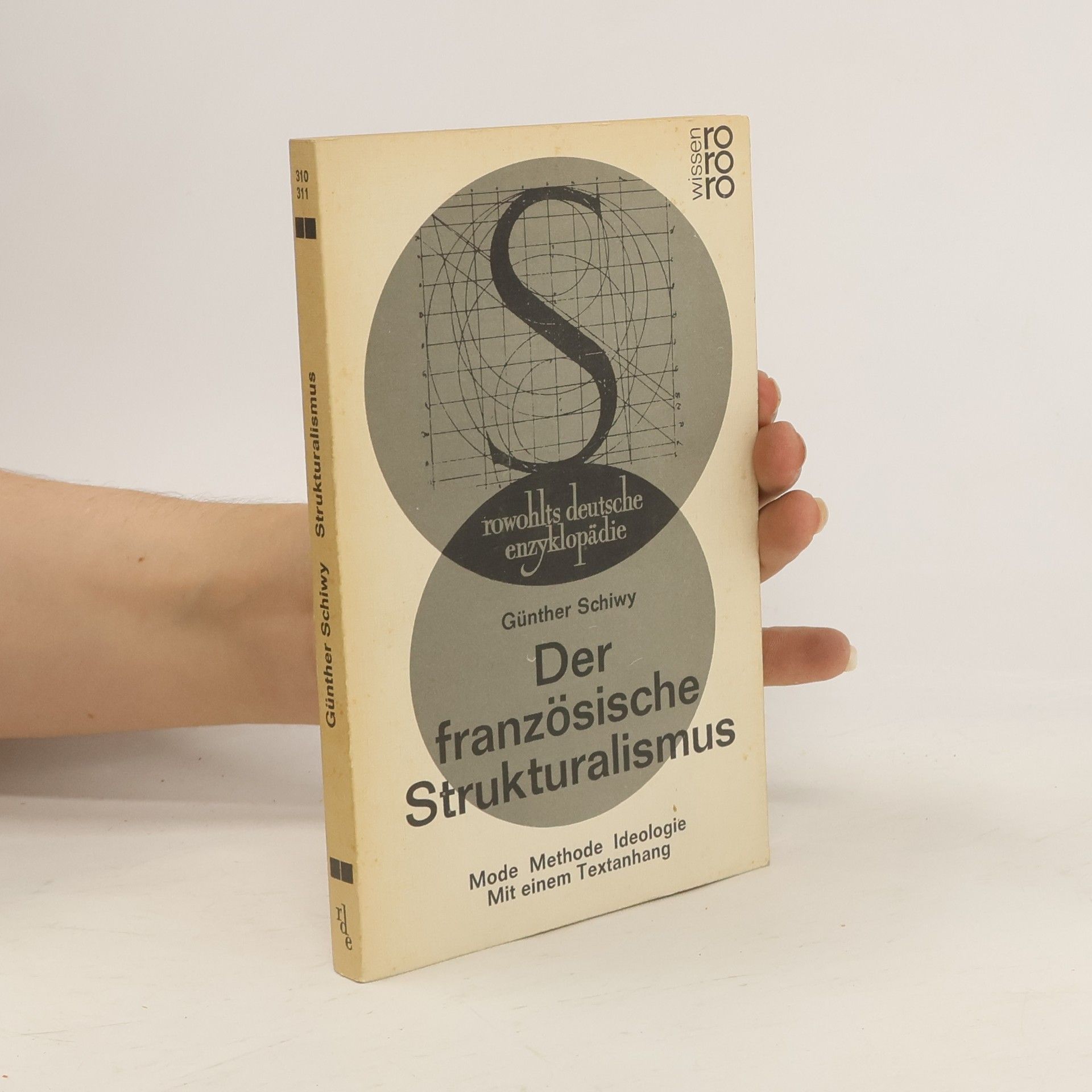 Günther Schiwy Der französische Strukturalismus