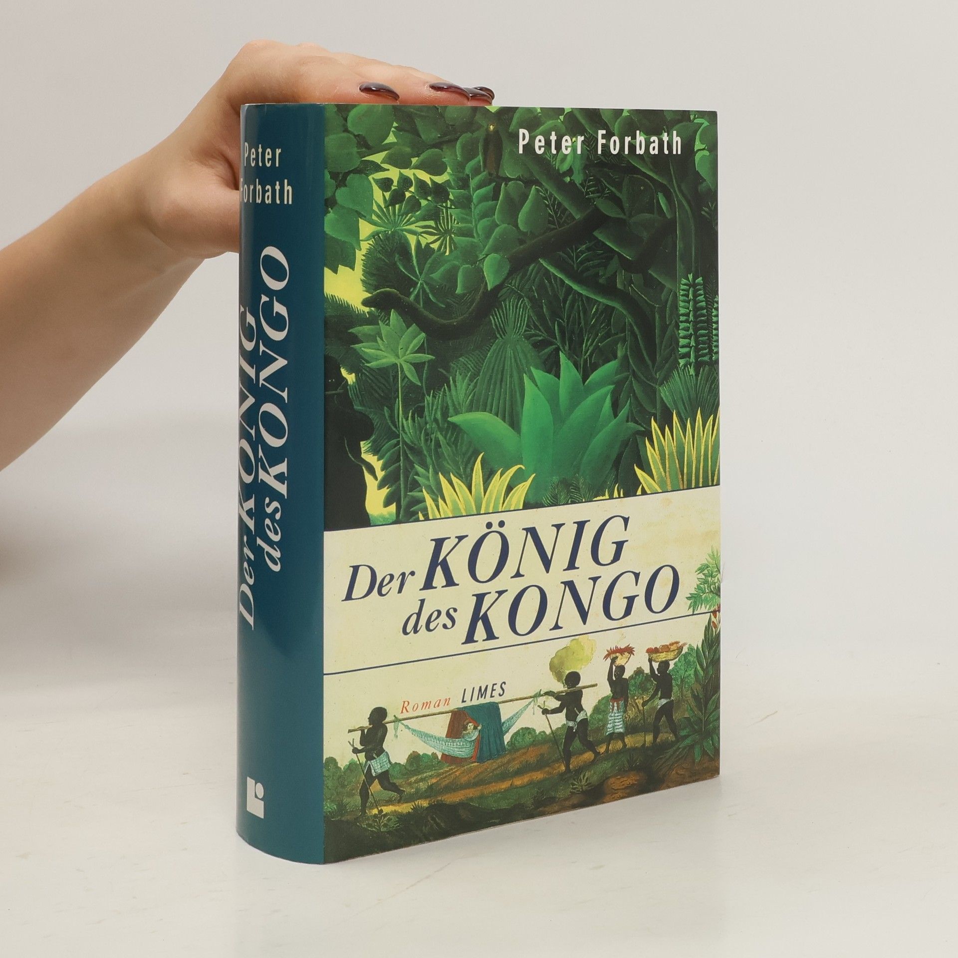 Peter Forbath Der König des Kongo
