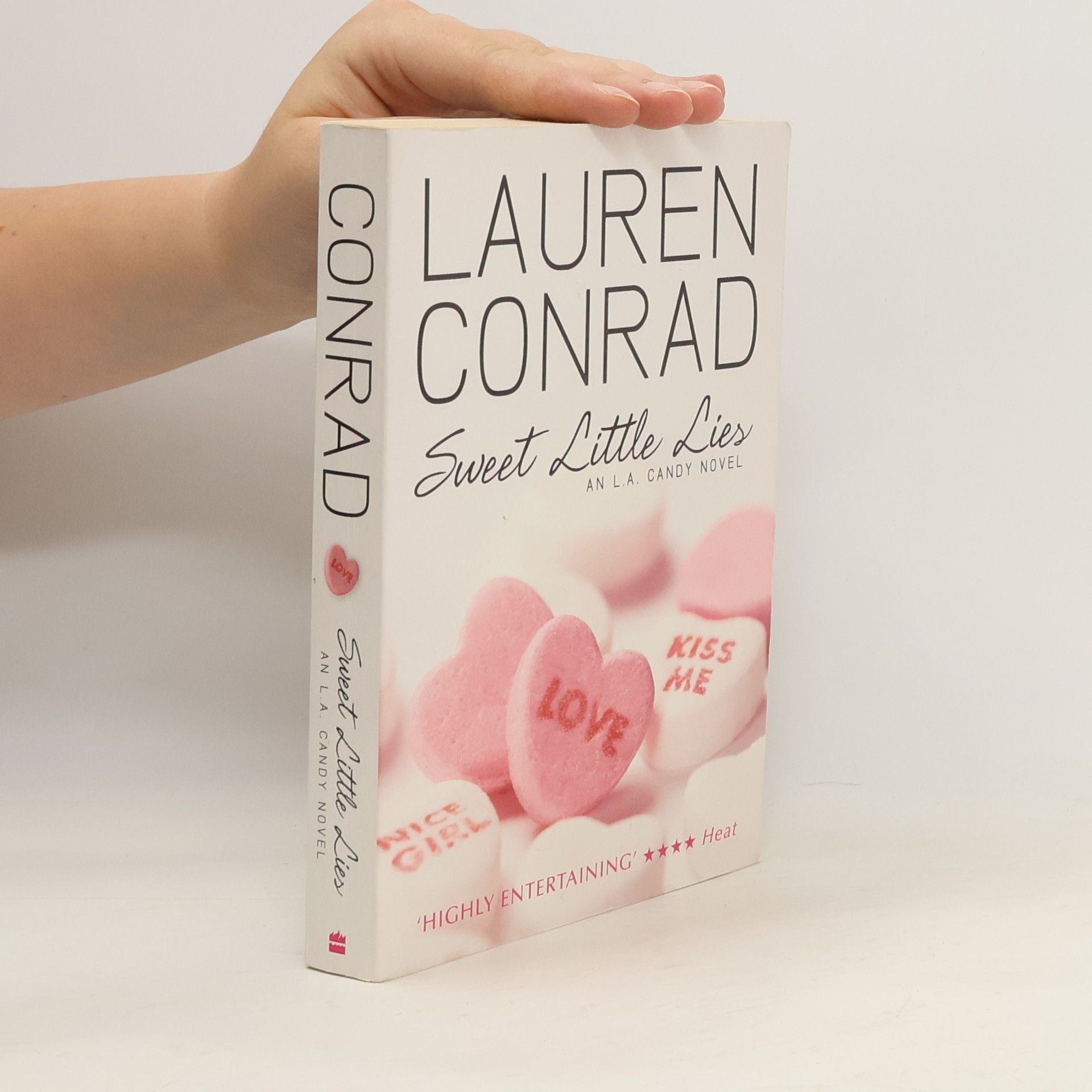 Lauren Conrad Sweet little lies : an L.A. Candy novel