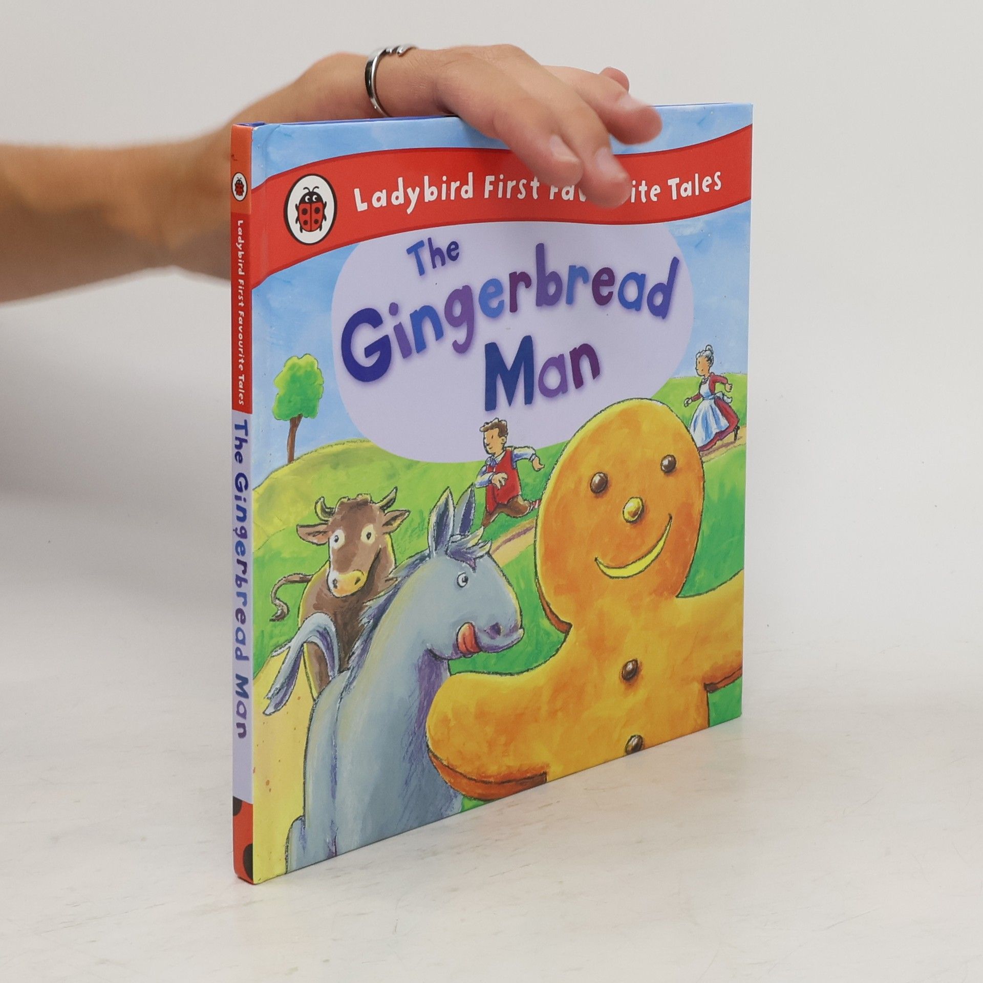 Alan MacDonald The Gingerbread Man: Ladybird First Favourite Tales