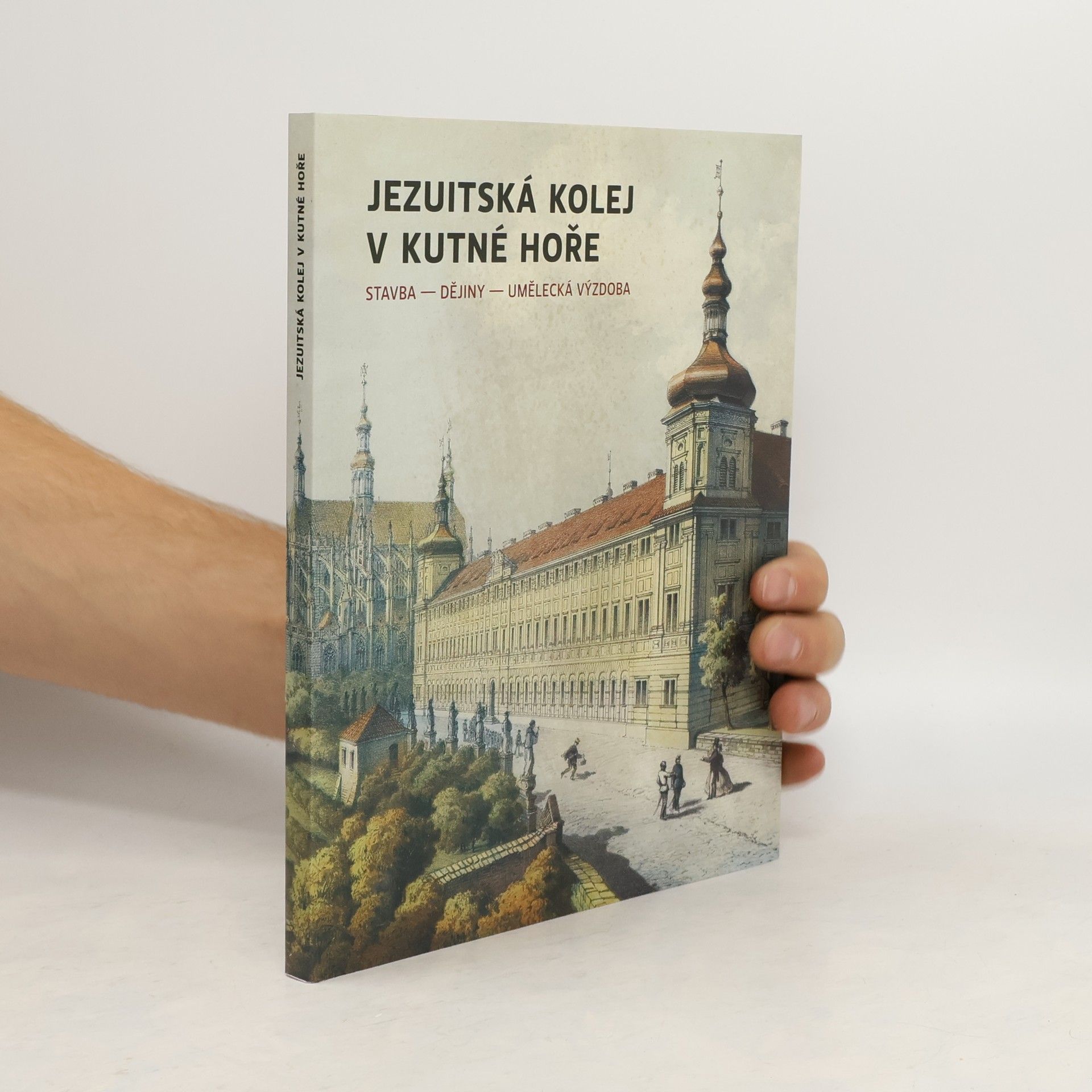 Jindřich Záhorka Jezuitská kolej v Kutné Hoře
