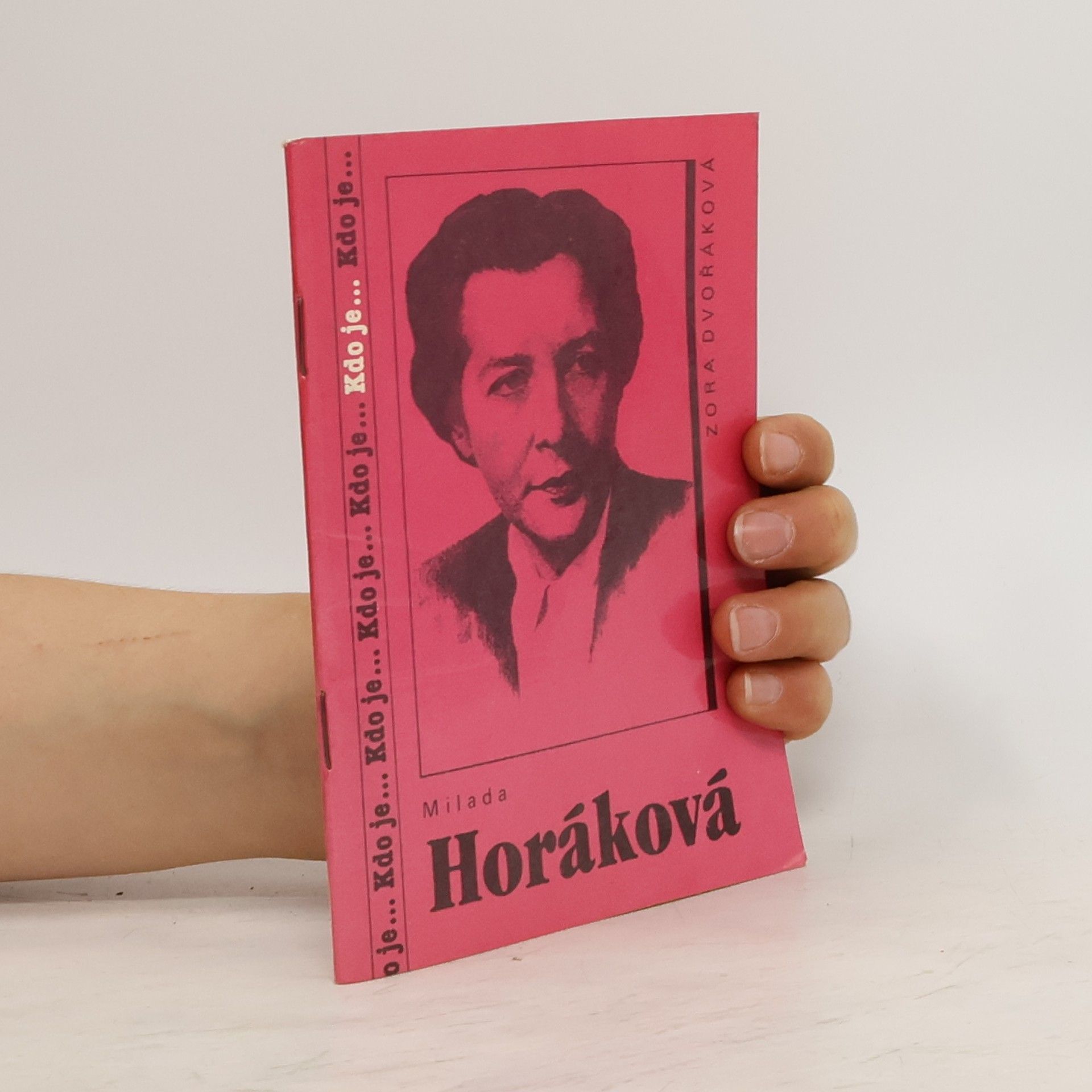 Zora Dvořáková Milada Horáková