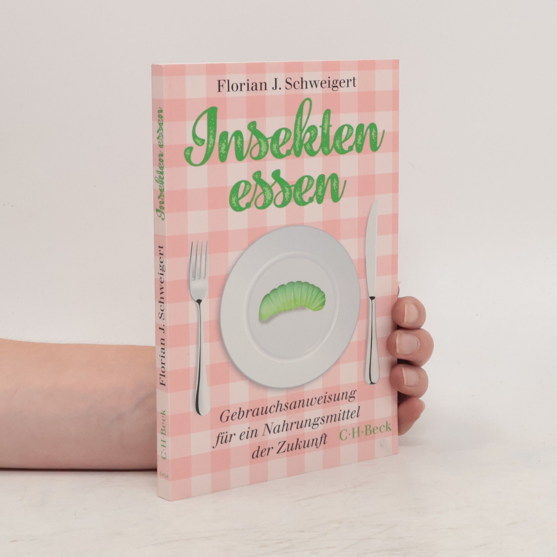 Florian J Schweigert Insekten essen