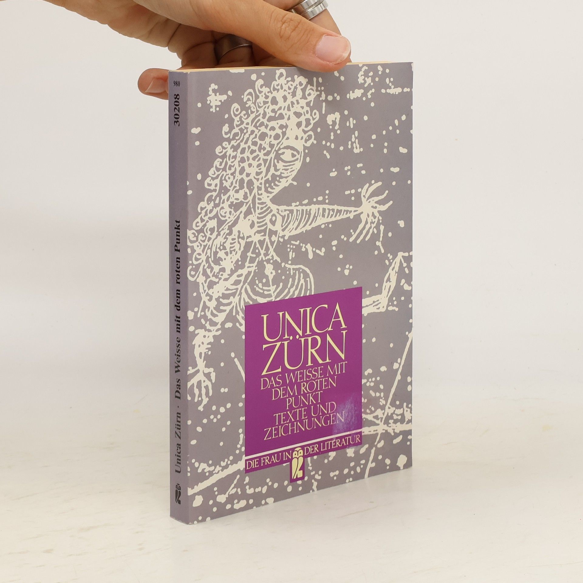 Unica Zürn Das Weiße mit dem roten Punkt. Texte und Zeichnungen. Hrsg. v. Inge Morgenroth