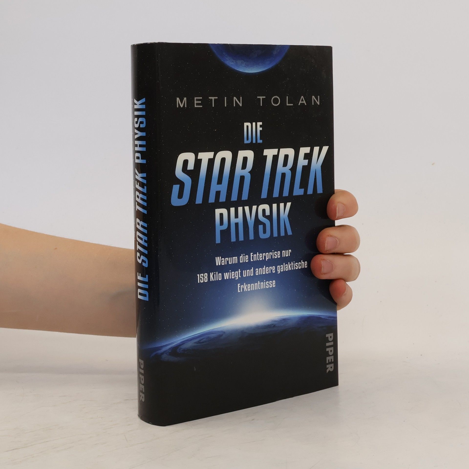 Metin Tolan Die Star Trek Physik