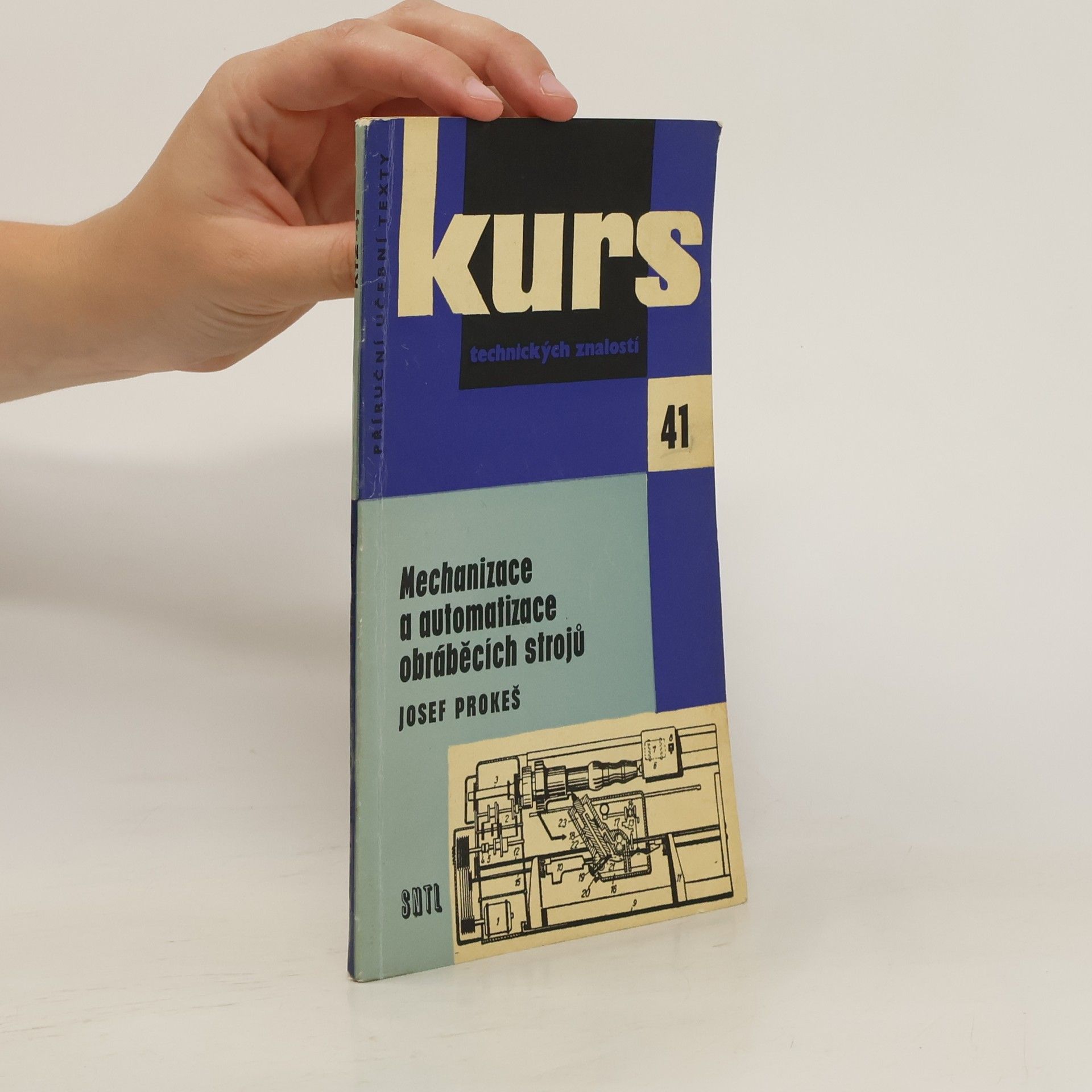 Josef Prokeš Mechanizace a automatizace obráběcích strojů