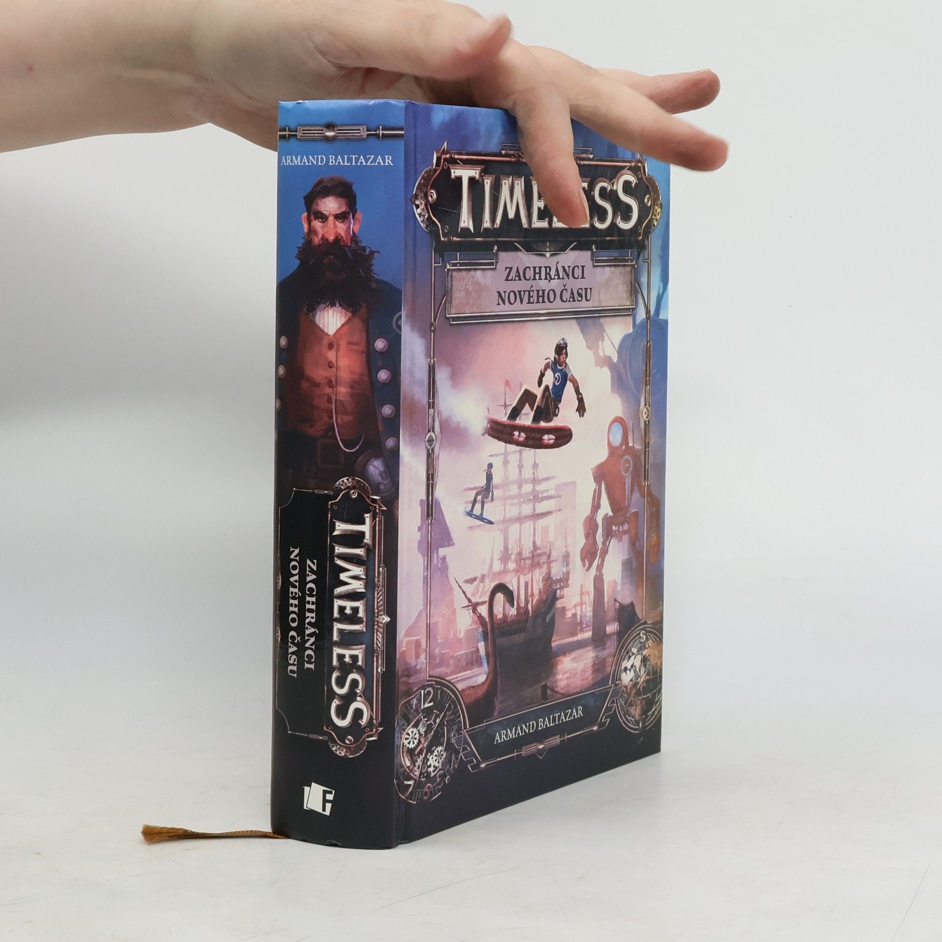 Armand Baltazar Timeless. Zachránci nového času
