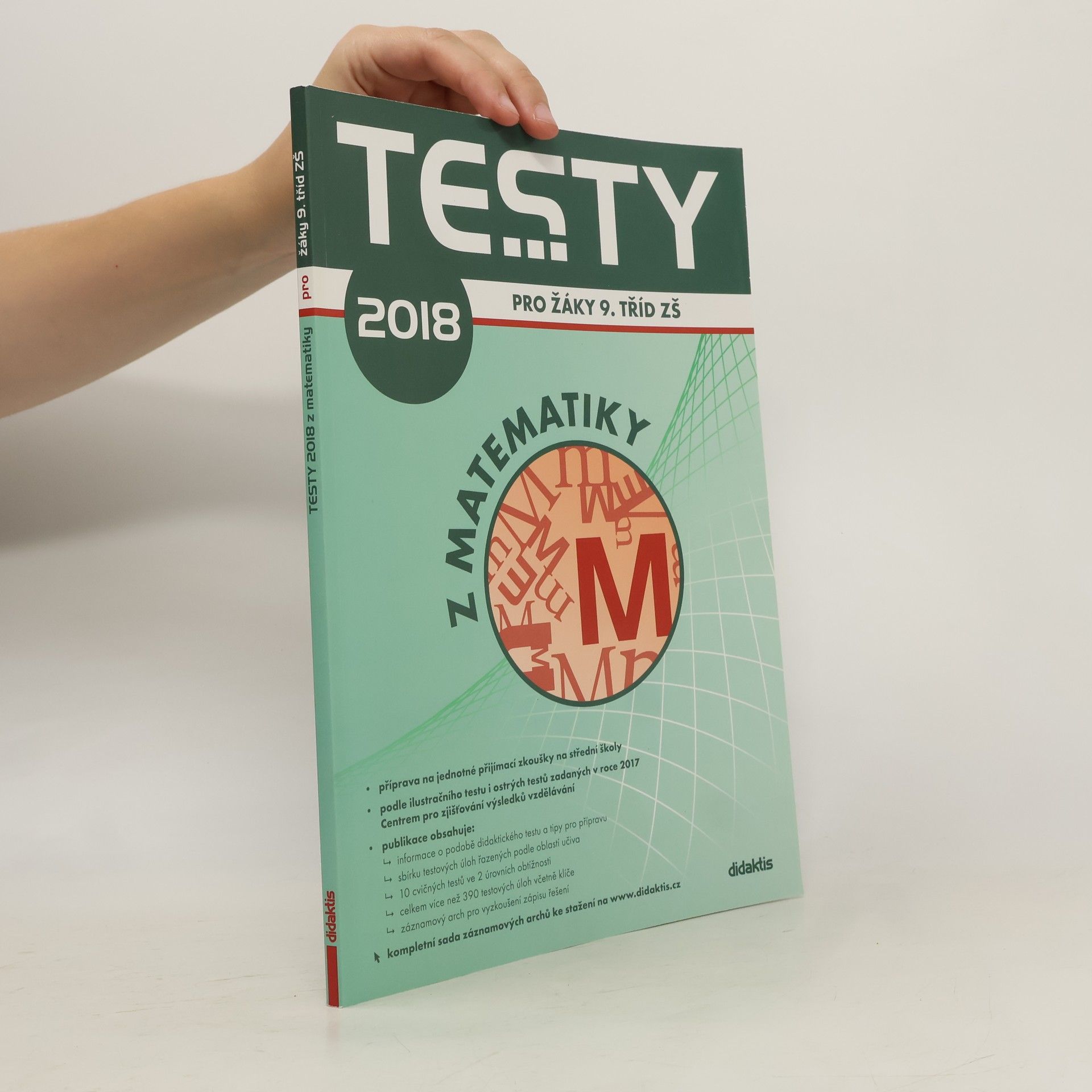 Ivana Ondráčková Testy 2018 pro žáky 9. tříd z matematiky