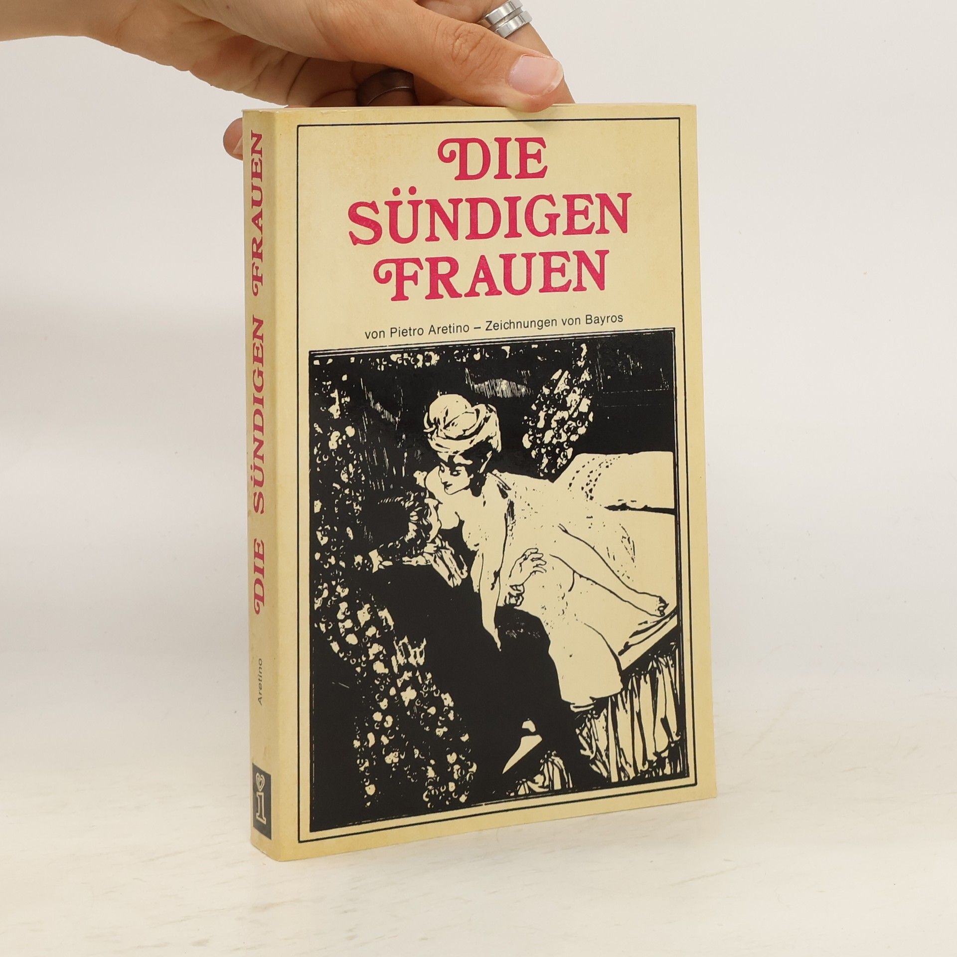 Pietro Aretino Die Sündigen Frauen