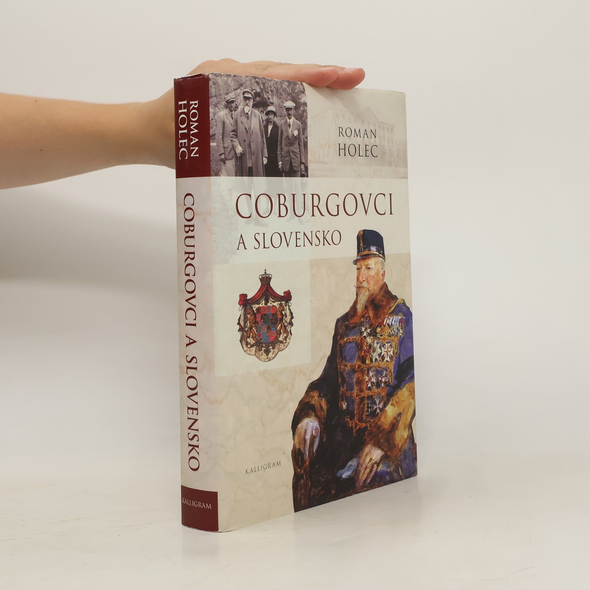 Roman Holec Coburgovci a Slovensko